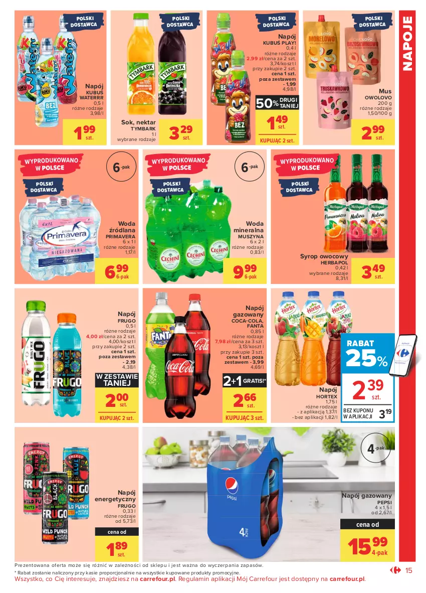 Gazetka promocyjna Carrefour - Gazetka Market - ważna 31.05 do 12.06.2021 - strona 15 - produkty: Coca-Cola, Fa, Fanta, Gra, Herbapol, Hortex, Kosz, Kubuś, Kubuś Waterrr, LANA, Mus, Napój, Napój energetyczny, Napój gazowany, Napoje, Nektar, Pepsi, Por, Prima, Primavera, Sok, Syrop, Szyna, Tymbark, Woda, Woda mineralna