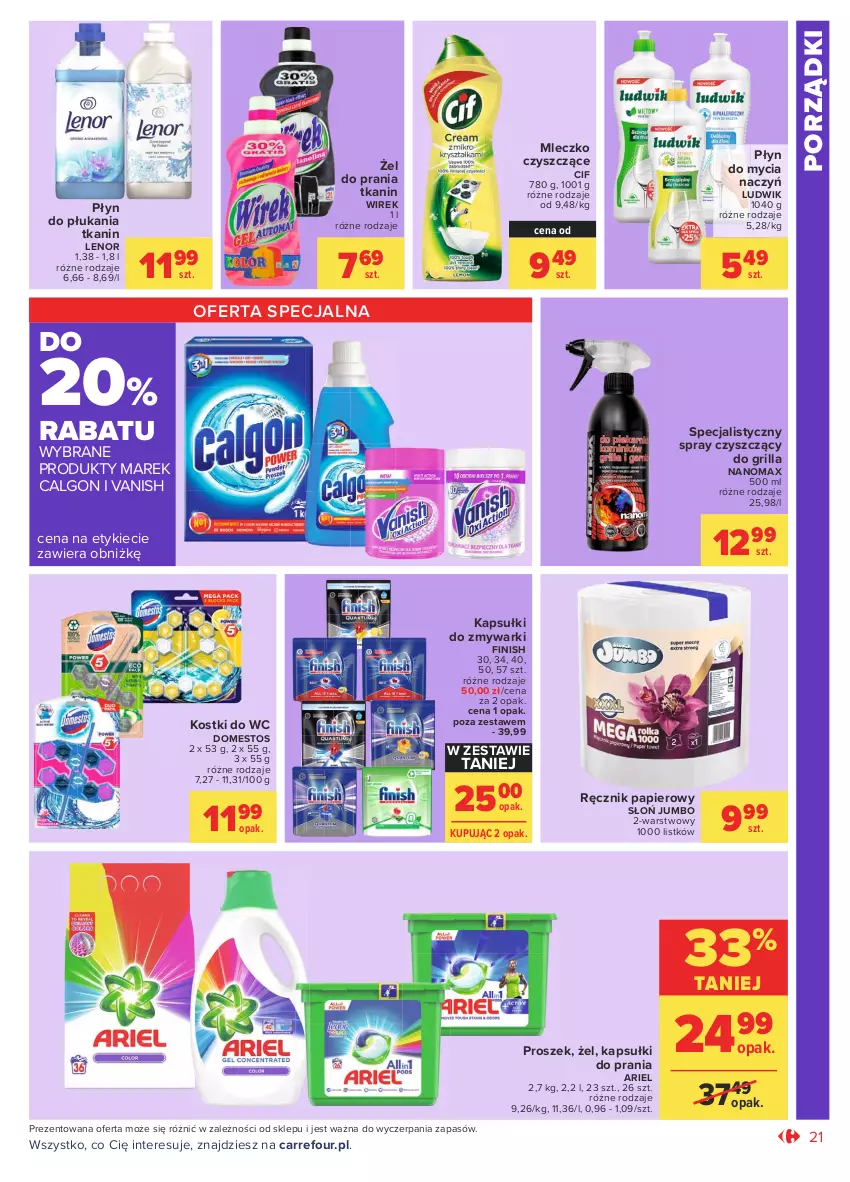 Gazetka promocyjna Carrefour - Gazetka Market - ważna 31.05 do 12.06.2021 - strona 21 - produkty: Ariel, Calgon, Cif, Do mycia naczyń, Domestos, Finish, Grill, Kapsułki do prania, Lenor, LG, Ludwik, Mleczko, Nanomax, Papier, Płyn do mycia, Płyn do mycia naczyń, Płyn do płukania, Por, Ręcznik, Vanish, Zmywarki