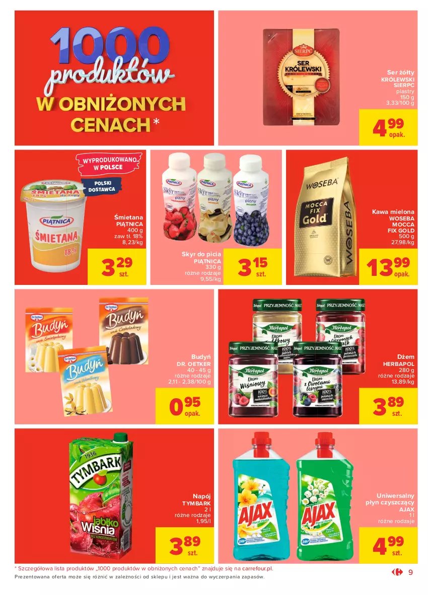 Gazetka promocyjna Carrefour - Gazetka Market - ważna 31.05 do 12.06.2021 - strona 9 - produkty: Ajax, Budyń, Dr. Oetker, Dżem, Herbapol, Kawa, Kawa mielona, Królewski, Mocca Fix Gold, Napój, Piątnica, Ser, Tymbark, Uniwersalny płyn czyszczący, Woseba