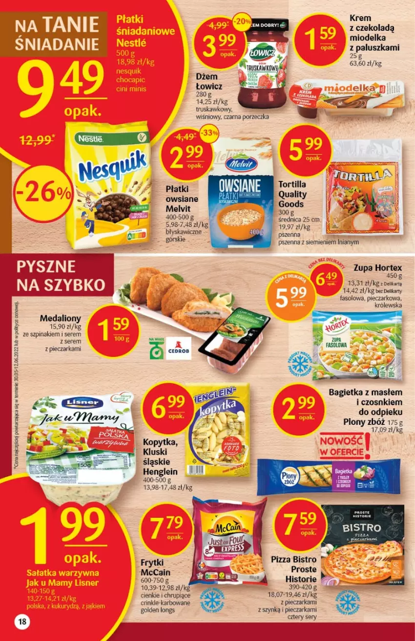 Gazetka promocyjna Delikatesy Centrum - Gazetka DC29 - ważna 28.07 do 03.08.2022 - strona 18 - produkty: Bagietka, Dżem, Fa, Frytki, Hortex, Lion, McCain, Piec, Pieczarka, Pizza, Płatki owsiane, Por, Ser, Szpinak, Zupa