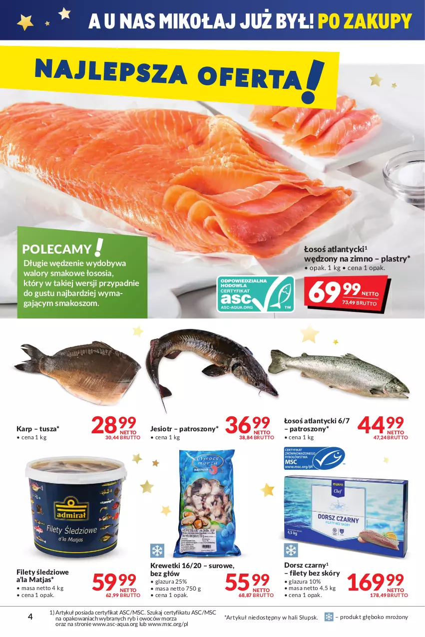 Gazetka promocyjna Makro - [Oferta promocyjna] Artykuły spożywcze i przemysłowe - ważna 14.12 do 26.12.2021 - strona 4 - produkty: Dorsz, Glazura, Karp, Kosz, Krewetki, Lazur, Matjas, Sos, Tusz