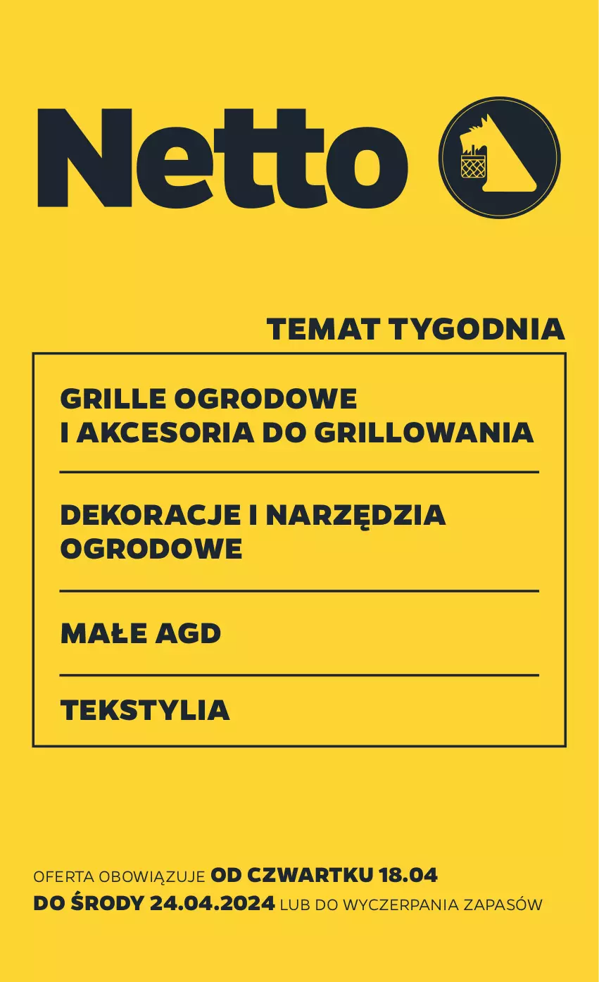 Gazetka promocyjna Netto - Akcesoria i dodatki - ważna 18.04 do 24.04.2024 - strona 1 - produkty: Grill