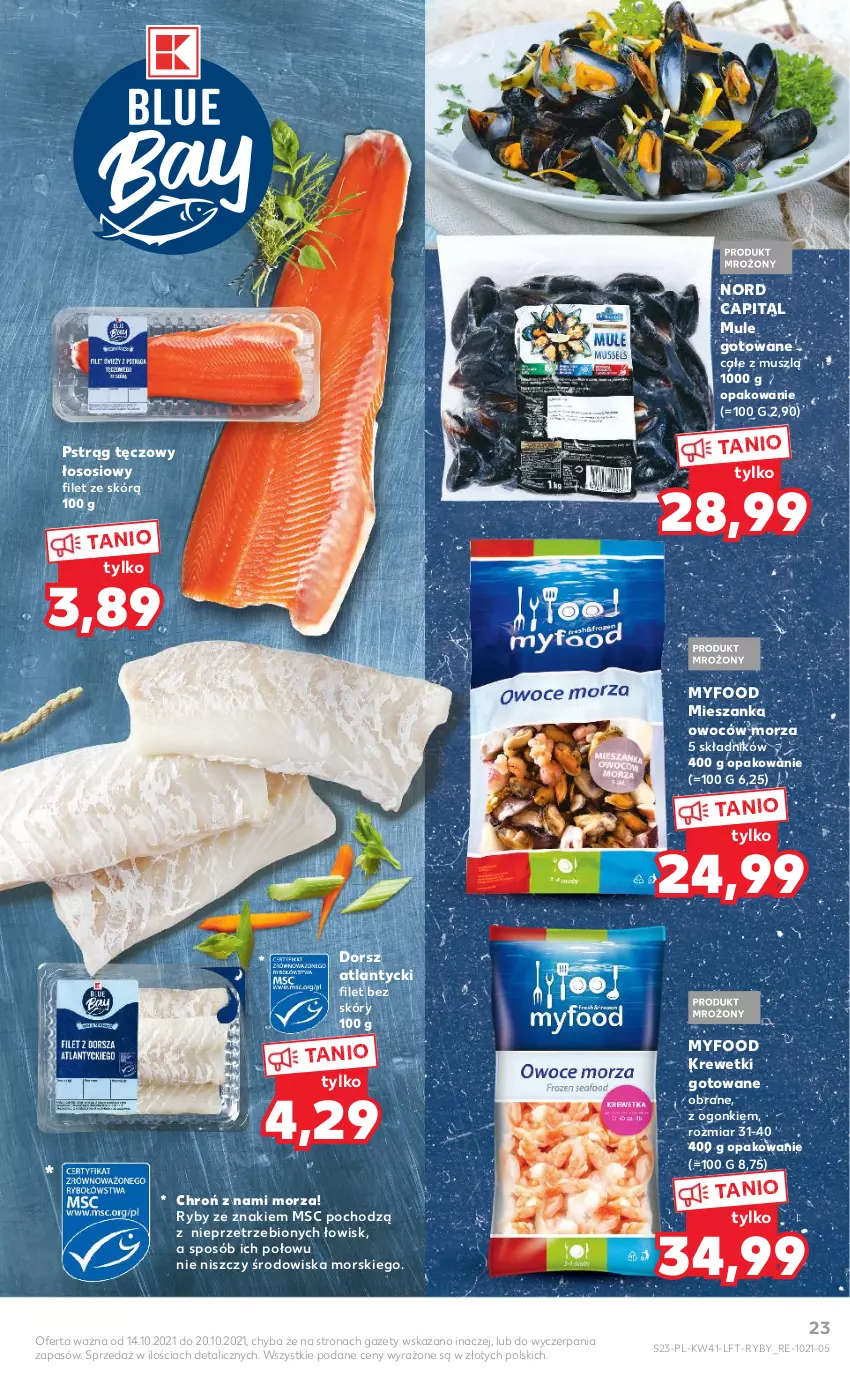 Gazetka promocyjna Kaufland - OFERTA TYGODNIA - ważna 14.10 do 20.10.2021 - strona 23 - produkty: Dorsz, Krewetki, Mule, Mus, Pstrąg, Pstrąg tęczowy, Sos