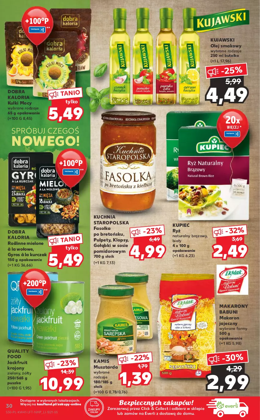 Gazetka promocyjna Kaufland - OFERTA TYGODNIA - ważna 14.10 do 20.10.2021 - strona 30 - produkty: Babuni, Fa, Gyros, Kamis, Kuchnia, Kuchnia Staropolska, Kujawski, Kupiec, Kurczak, Makaron, Mus, Musztarda, Olej, Olej smakowy, Piec, Pulpety, Ryż, Ryż naturalny, Sos