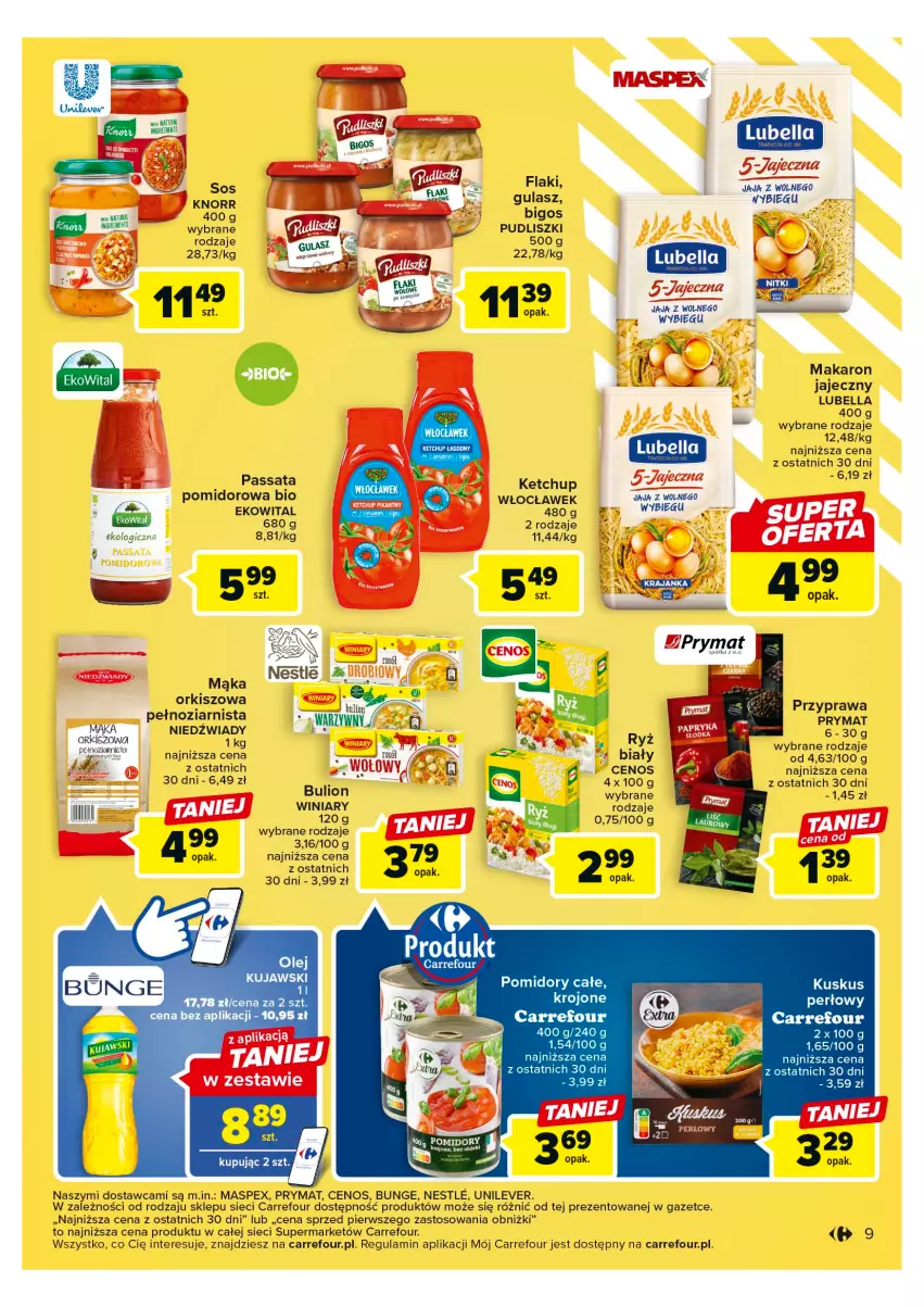 Gazetka promocyjna Carrefour - Gazetka Market - ważna 23.05 do 03.06.2023 - strona 9 - produkty: Bell, Bella, Bigos, Cenos, Jaja, Ketchup, Knorr, Kujawski, Kuskus, Lubella, Mąka, Olej, Pomidory, Prymat, Pudliszki, Rosół, Ryż, Ser, Sos