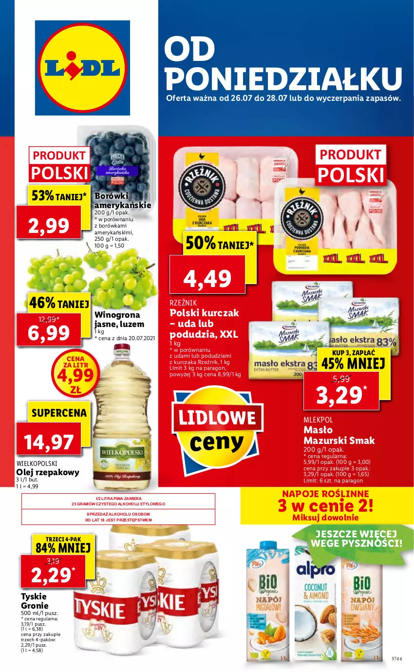 Gazetka promocyjna Lidl - GAZETKA - ważna 26.07 do 28.07.2021 - strona 1 - produkty: Borówka, Gra, Kurczak, Masło, Napoje, Olej, Olej rzepakowy, Piwa, Por, Tyskie, Wino, Winogrona