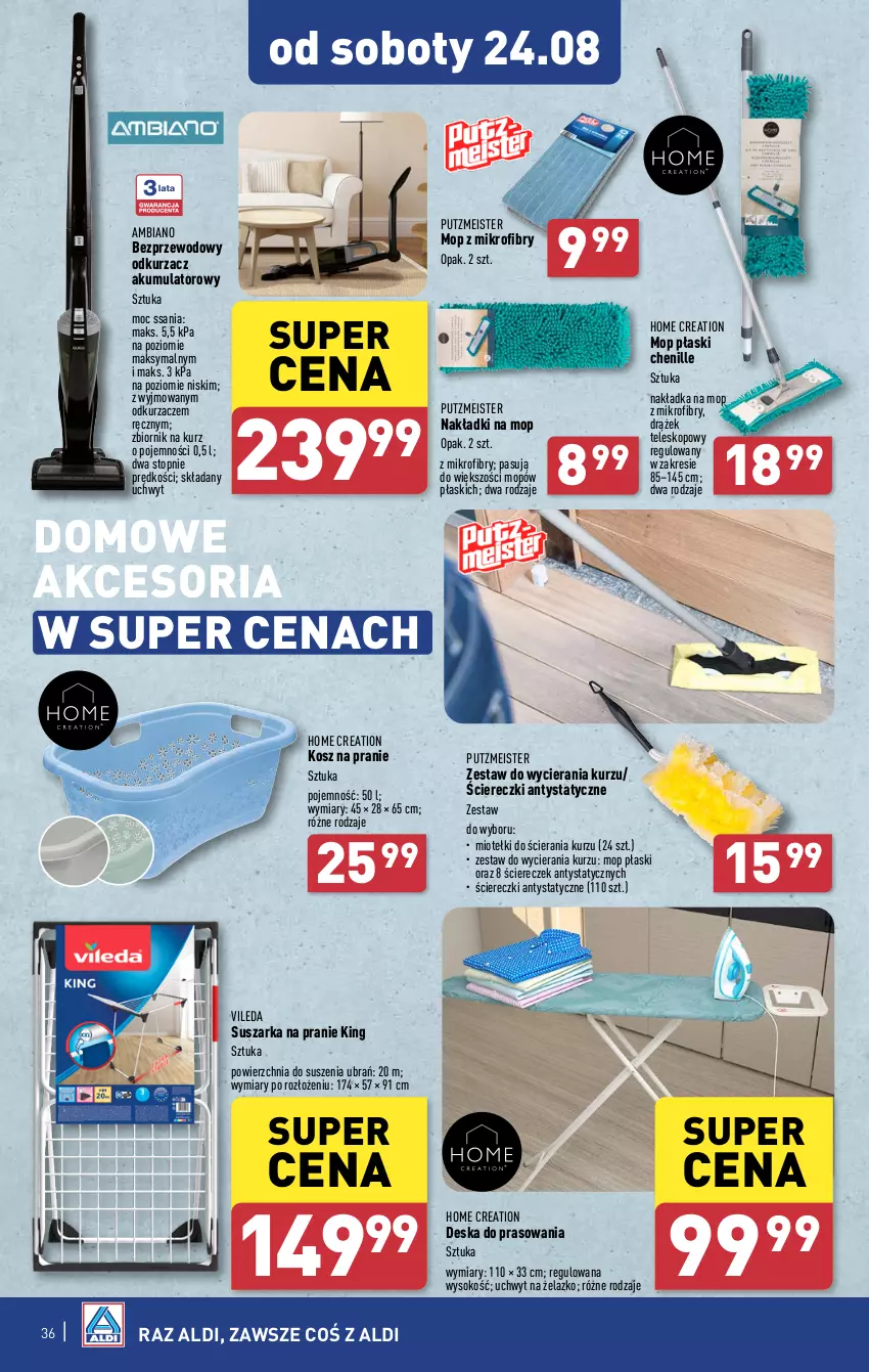 Gazetka promocyjna Aldi - Pełna oferta - ważna 19.08 do 25.08.2024 - strona 36 - produkty: Akumulator, Deska do prasowania, Kosz, Mop, Odkurzacz, Odkurzacze, Putzmeister, Sok, Suszarka, Suszarka na pranie, Teleskop, Top, Vileda