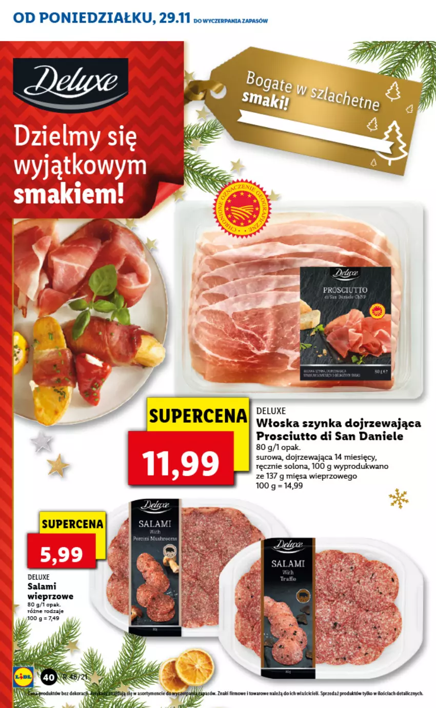 Gazetka promocyjna Lidl - GAZETKA - ważna 29.11 do 01.12.2021 - strona 40 - produkty: Prosciutto, Salami, Szynka