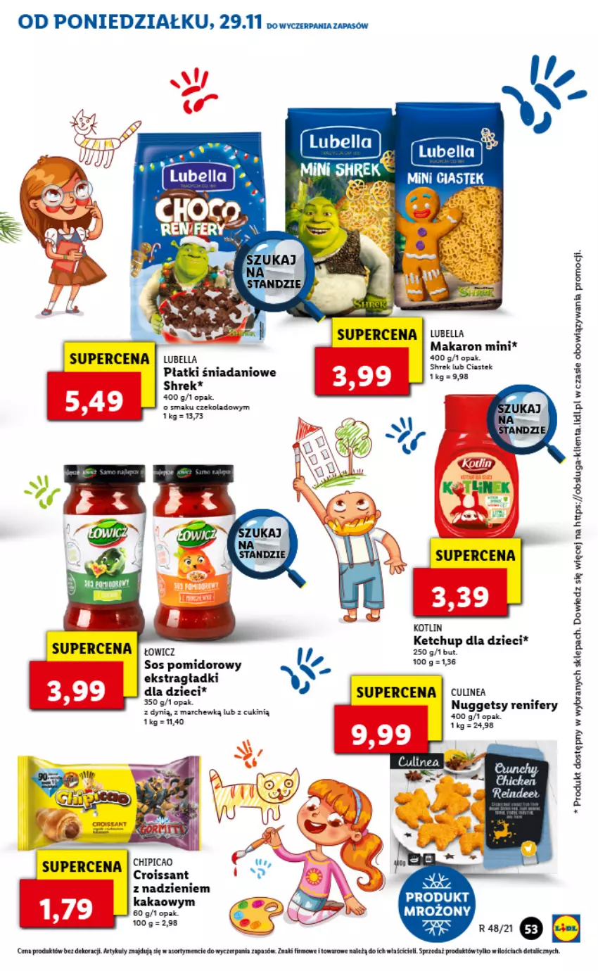 Gazetka promocyjna Lidl - GAZETKA - ważna 29.11 do 01.12.2021 - strona 53 - produkty: Croissant, Danio, Dzieci, Fa, Kakao, Ketchup, Kotlin, Makaron, Renifer, Sos, Sos pomidorowy