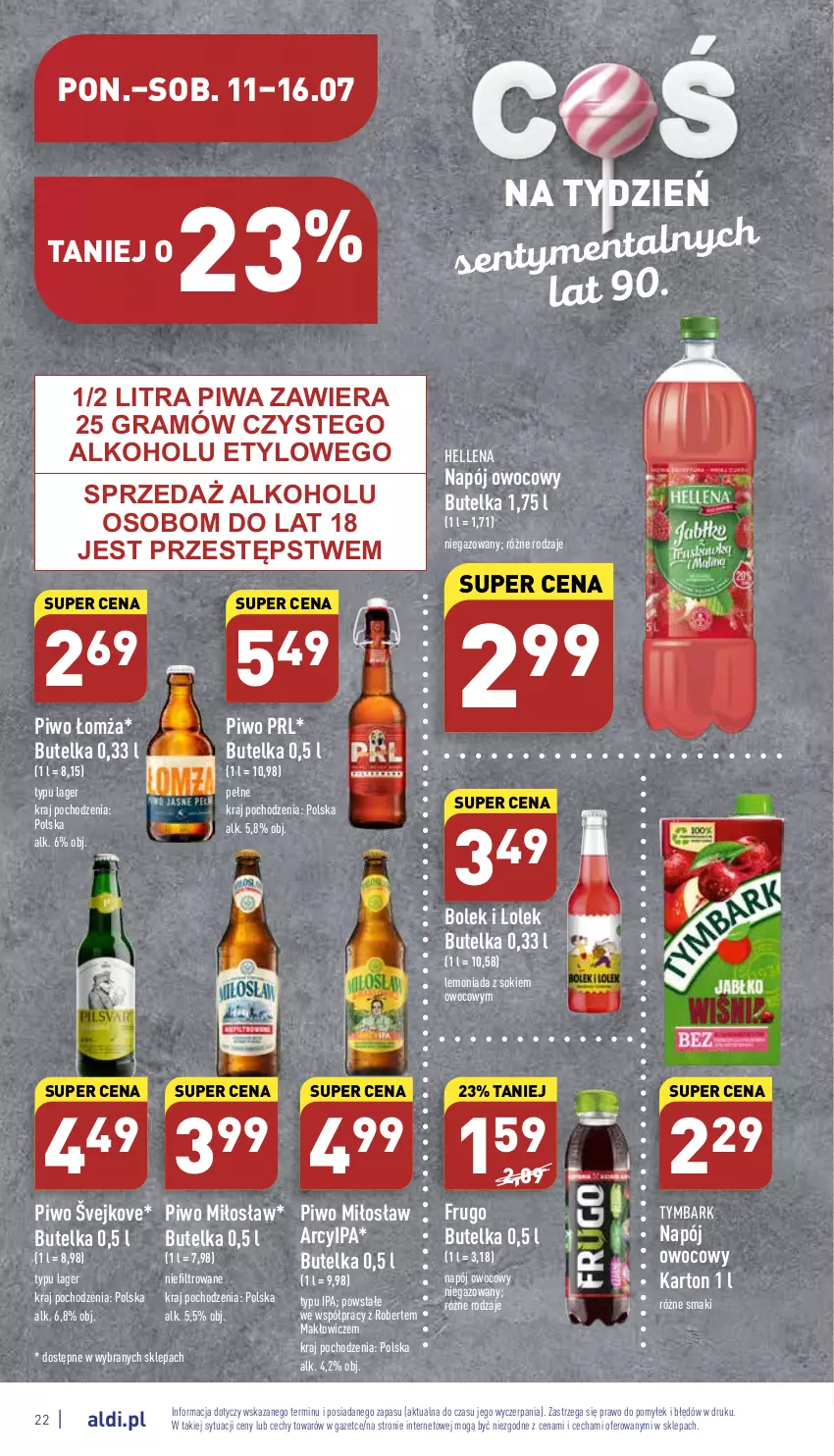 Gazetka promocyjna Aldi - Katalog spożywczy - ważna 11.07 do 16.07.2022 - strona 22 - produkty: Gra, Hellena, Lemoniada, Napój, Piwa, Piwo, Sok, Tymbark