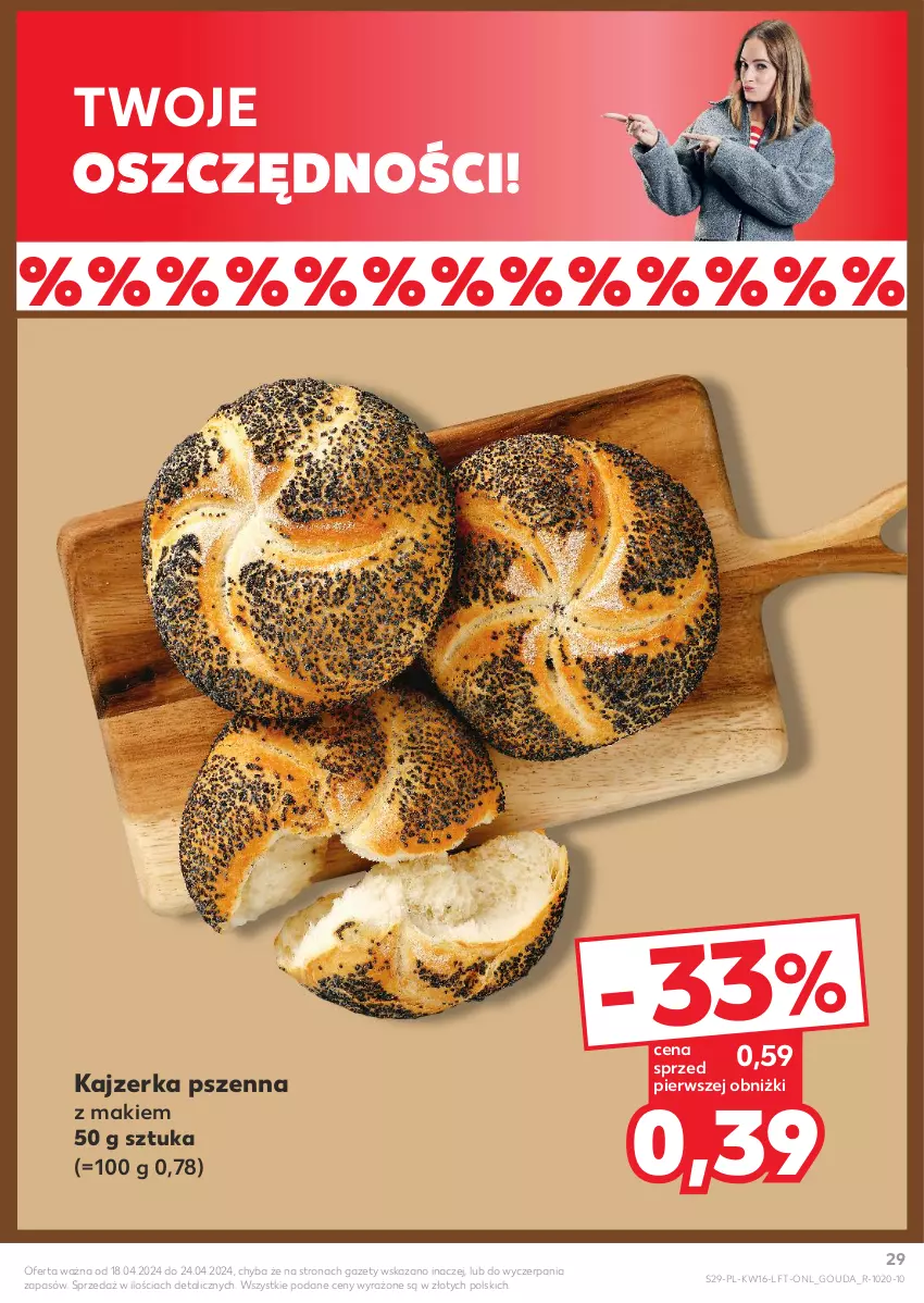 Gazetka promocyjna Kaufland - Gazetka tygodnia - ważna 18.04 do 24.04.2024 - strona 29 - produkty: Gouda, Kajzerka, Kajzerka pszenna