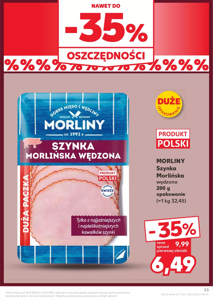 Gazetka promocyjna Kaufland - Gazetka tygodnia - ważna 18.04 do 24.04.2024 - strona 33 - produkty: Morliny, Szynka