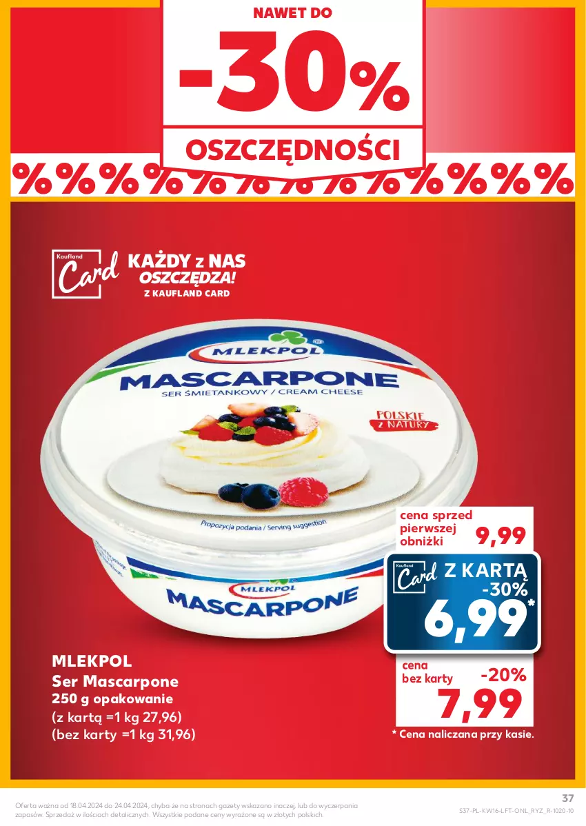 Gazetka promocyjna Kaufland - Gazetka tygodnia - ważna 18.04 do 24.04.2024 - strona 37 - produkty: Mascarpone, Ser