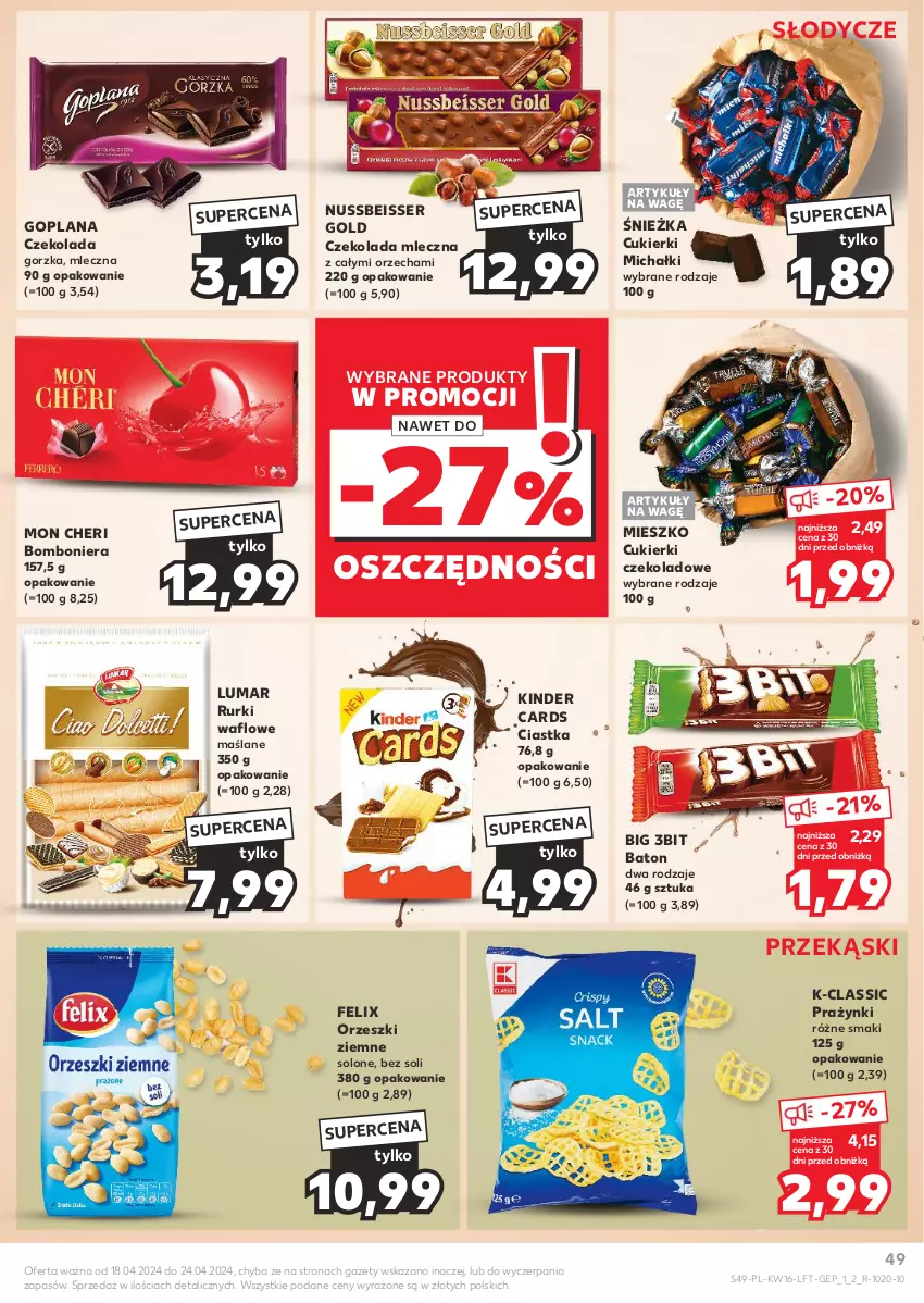 Gazetka promocyjna Kaufland - Gazetka tygodnia - ważna 18.04 do 24.04.2024 - strona 49 - produkty: Baton, Bomboniera, Ciastka, Cukier, Cukierki, Cukierki czekoladowe, Czekolada, Czekolada gorzka, Czekolada mleczna, Felix, Goplana, Kinder, LANA, Michałki, Orzeszki, Orzeszki ziemne, Rurki, Ser