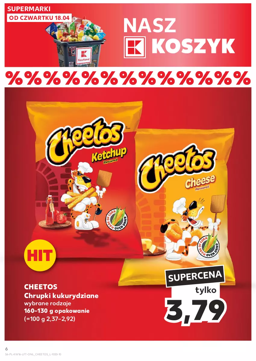 Gazetka promocyjna Kaufland - Gazetka tygodnia - ważna 18.04 do 24.04.2024 - strona 6 - produkty: Cheetos, Chrupki, Kosz