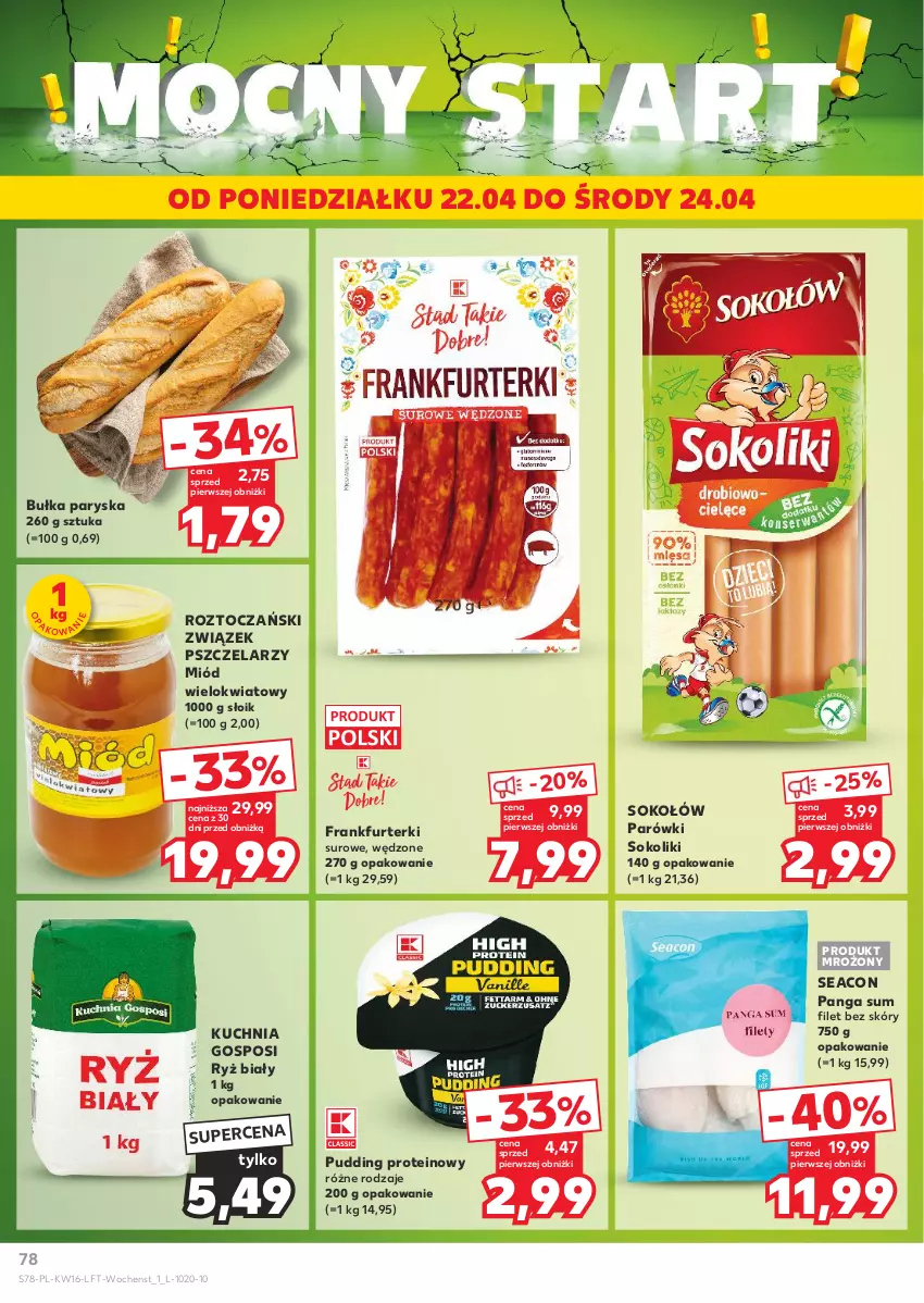 Gazetka promocyjna Kaufland - Gazetka tygodnia - ważna 18.04 do 24.04.2024 - strona 78 - produkty: Bułka, Frankfurterki, Kuchnia, Miód, Panga, Parówki, Parówki sokoliki, Pudding, Ryż, Ryż biały, Sok, Sokołów