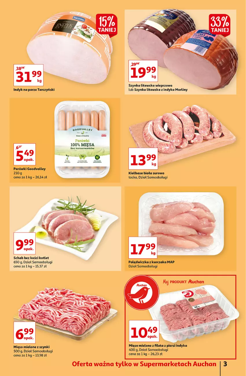 Gazetka promocyjna Auchan - przeNISKIE CENY prze smacznego Dnia Kobiet Supermarkety - ważna 03.03 do 09.03.2022 - strona 3 - produkty: Kiełbasa, Kiełbasa biała, Kotlet, Kurczak, Mięso, Mięso mielone, Mięso mielone z szynki, Morliny, Parówki, Schab bez kości, Ser, Szynka, Tarczyński