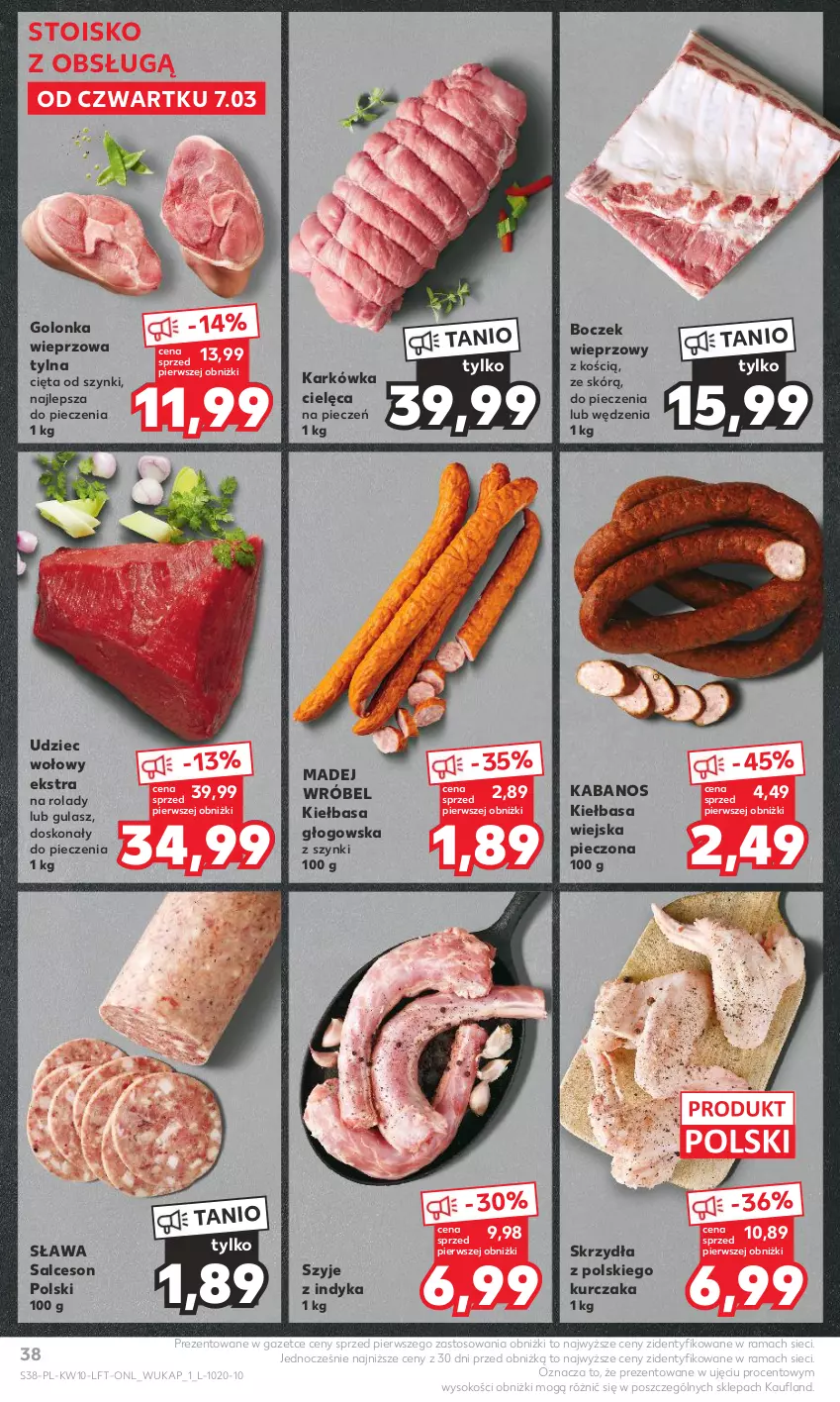 Gazetka promocyjna Kaufland - Gazetka tygodnia - ważna 07.03 do 13.03.2024 - strona 38 - produkty: Boczek, Boczek wieprzowy, Golonka wieprzowa, Kabanos, Kiełbasa, Kiełbasa głogowska, Kiełbasa wiejska, Kurczak, Madej Wróbel, Piec, Rama, Salceson, Salceson polski, Sok, Udziec wołowy