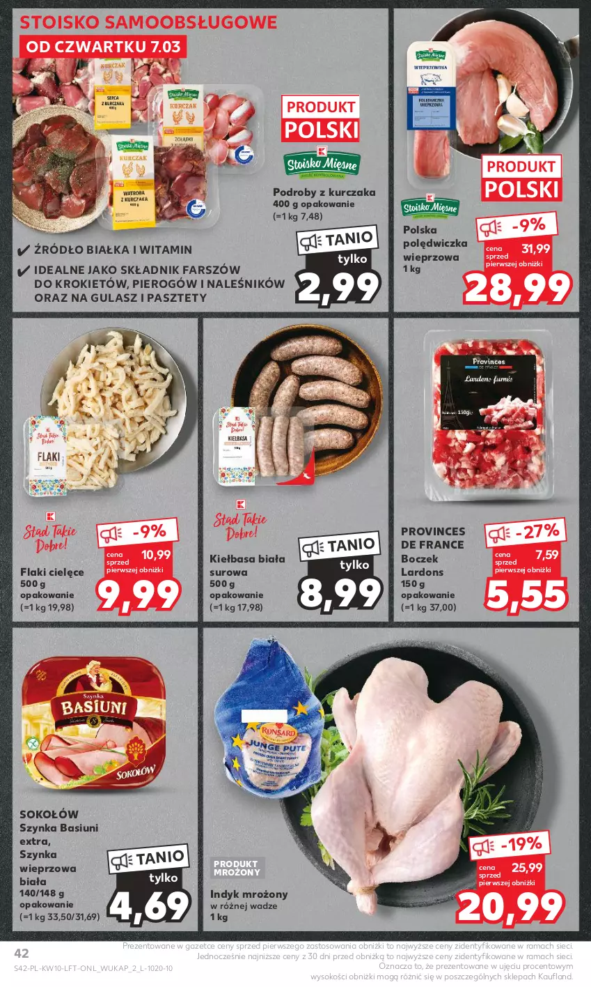 Gazetka promocyjna Kaufland - Gazetka tygodnia - ważna 07.03 do 13.03.2024 - strona 42 - produkty: Boczek, Fa, Flaki, Kiełbasa, Kiełbasa biała, Kurczak, Pasztet, Polędwiczka wieprzowa, Rama, Sok, Sokołów, Szynka, Szynka wieprzowa