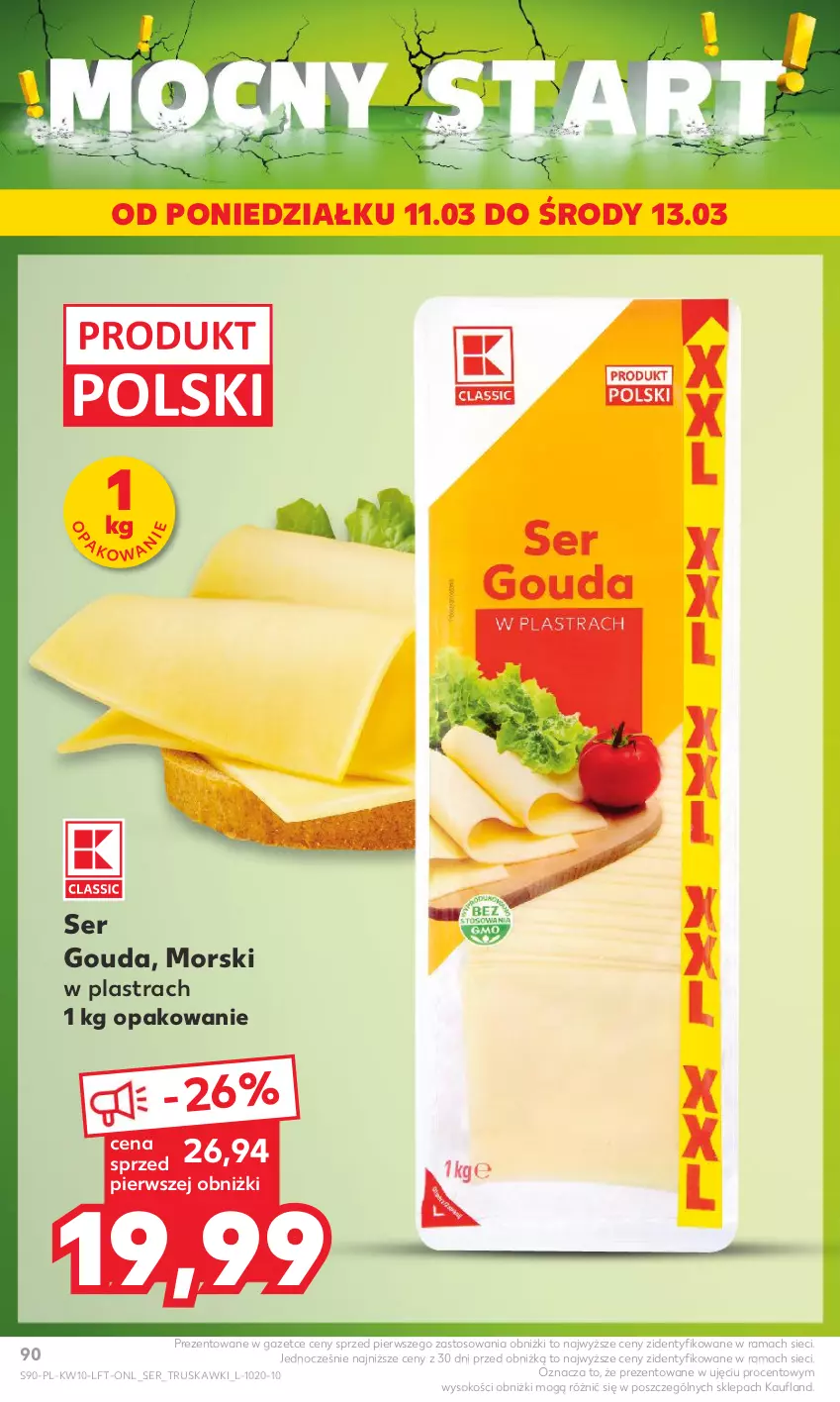 Gazetka promocyjna Kaufland - Gazetka tygodnia - ważna 07.03 do 13.03.2024 - strona 90 - produkty: Gouda, Rama, Ser, Sok, Truskawki