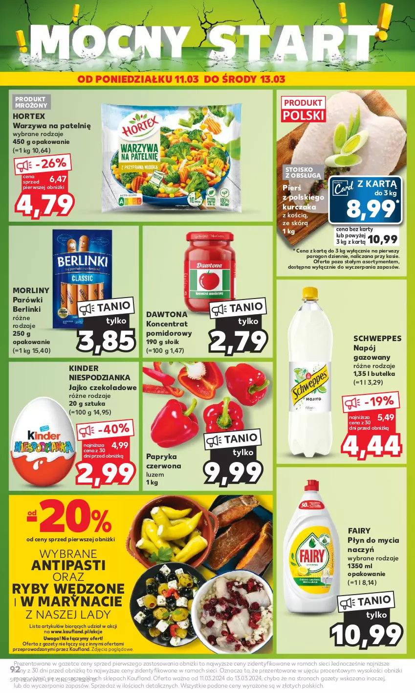 Gazetka promocyjna Kaufland - Gazetka tygodnia - ważna 07.03 do 13.03.2024 - strona 92 - produkty: Berlinki, Dawtona, Do mycia naczyń, Fa, Fairy, Hortex, Kinder, Koncentrat pomidorowy, Kurczak, Morliny, Napój, Napój gazowany, Papryka, Papryka czerwona, Parówki, Płyn do mycia, Płyn do mycia naczyń, Rama, Schweppes, Sok, Waga, Warzywa