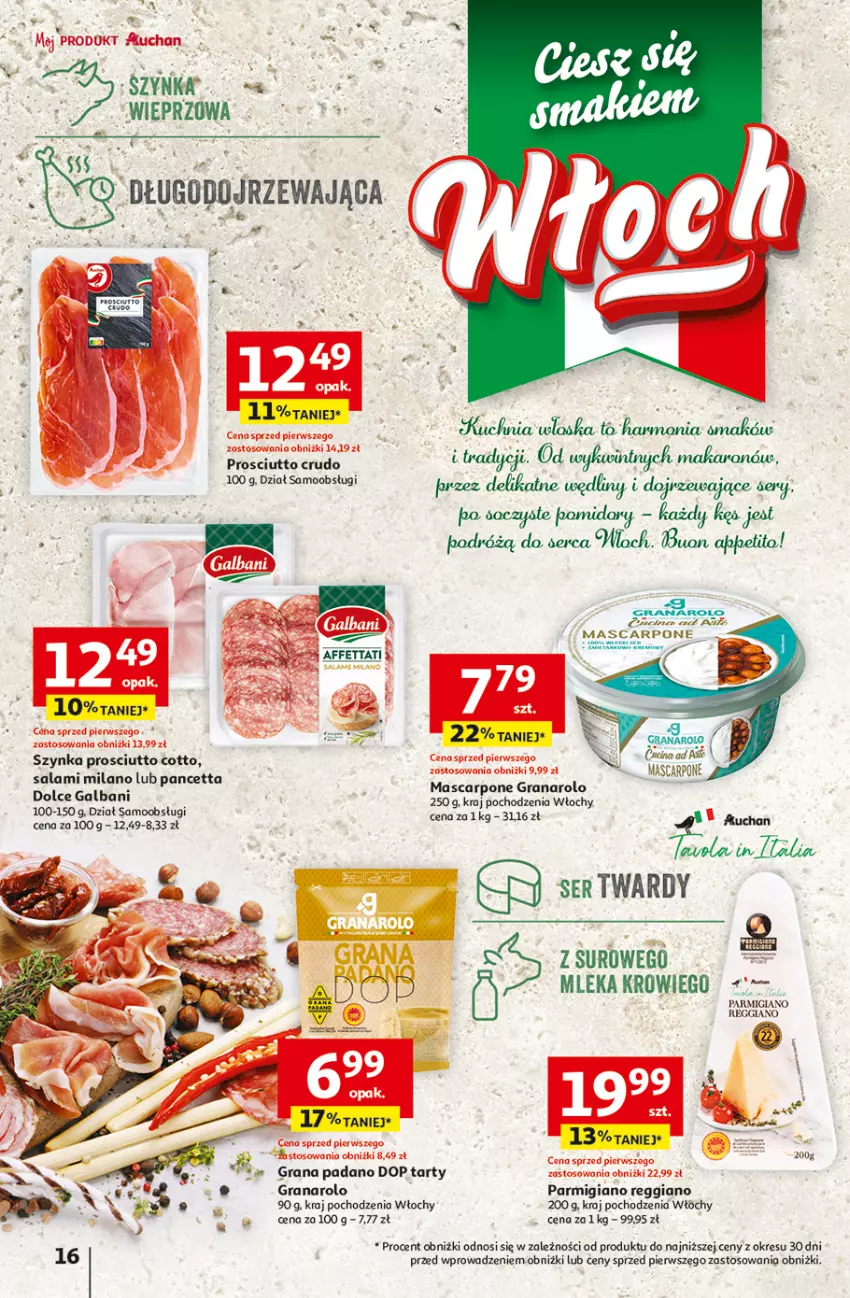 Gazetka promocyjna Auchan - Gazetka z MAŁĄ CENKĄ dźwigniesz więcej! Hipermarket Auchan - ważna 15.02 do 21.02.2024 - strona 16 - produkty: Galbani, Gra, Makaron, Mascarpone, Pomidory, Prosciutto, Salami, Ser, Szynka