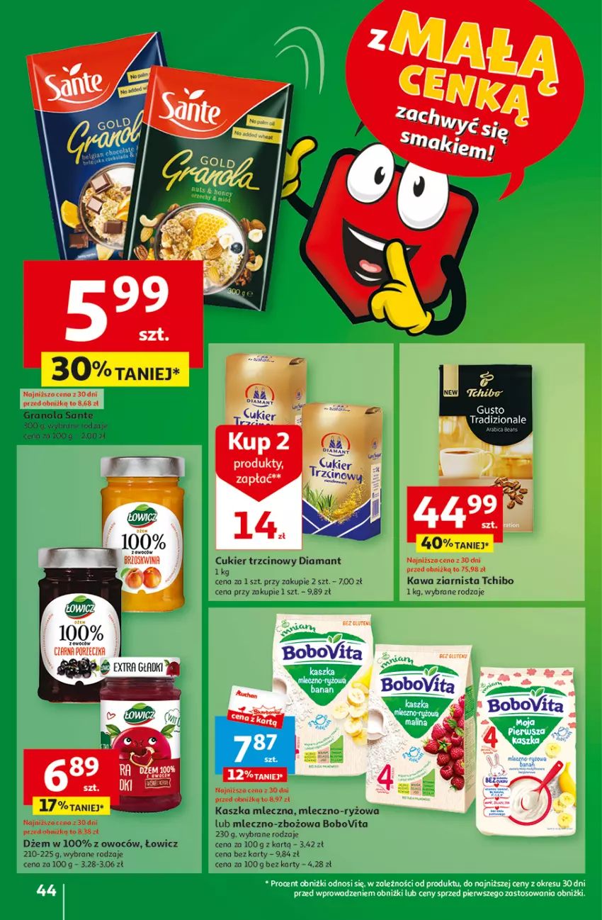 Gazetka promocyjna Auchan - Gazetka z MAŁĄ CENKĄ dźwigniesz więcej! Hipermarket Auchan - ważna 15.02 do 21.02.2024 - strona 44 - produkty: BoboVita, Cukier, Cukier trzcinowy, Diamant, Dżem, Gra, Granola, Kawa, Kawa ziarnista, Por, Ryż, Sante, Tchibo