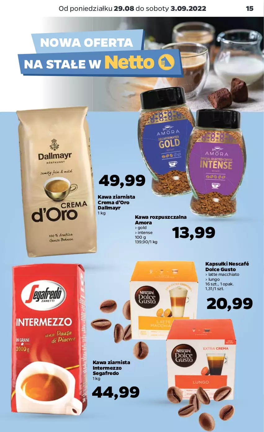 Gazetka promocyjna Netto - Artykuły spożywcze - ważna 29.08 do 03.09.2022 - strona 15 - produkty: Chia, Dallmayr, Dolce Gusto, Kawa, Kawa rozpuszczalna, Kawa ziarnista, Nescafé, Segafredo