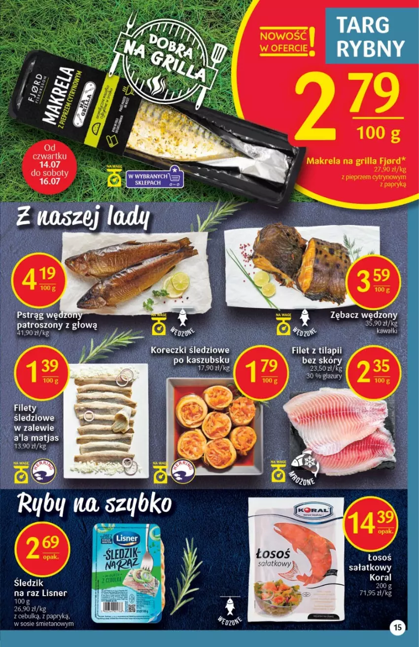 Gazetka promocyjna Delikatesy Centrum - Gazetka DC27 - ważna 14.07 do 20.07.2022 - strona 15 - produkty: Lisner, Matjas, Pstrąg, Pstrąg wędzony, Sałat, Sos