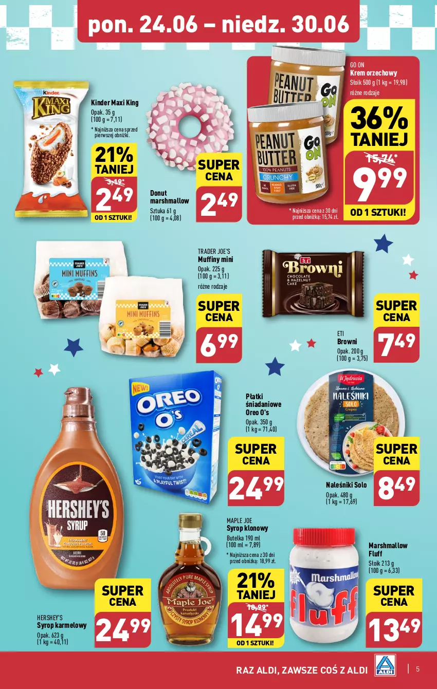 Gazetka promocyjna Aldi - Smakowita podróż do USA - ważna 24.06 do 30.06.2024 - strona 5 - produkty: Danio, Donut, Kinder, Krem orzechowy, Mars, Muffiny, Naleśniki, Oreo, Syrop