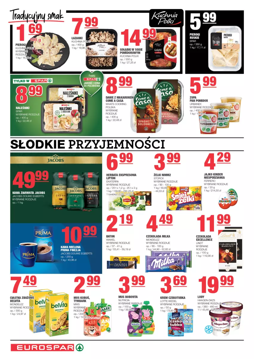 Gazetka promocyjna Spar - EuroSpar - ważna 23.09 do 03.10.2024 - strona 6 - produkty: Baton, BelVita, BoboVita, Ciastka, Czekolada, Ferrero, Gin, Gra, Granat, Herbata, Jacobs, Kawa, Kawa mielona, Kinder, Kubuś, Kuchnia, Lindt, Lipton, Lody, Makaron, Milka, Mus, Naleśniki, Nimm2, Pierogi, Prima, Sos, Tymbark, Wawel, Zupa