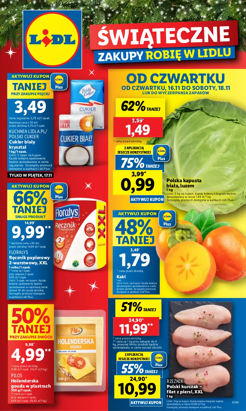 Gazetka promocyjna Lidl - GAZETKA - ważna 16.11 do 18.11.2023 - strona 1 - produkty: Cukier, Flora, Gouda, Gra, Kaki, Kuchnia, Kurczak, Olej, Papier, Pilos, Ręcznik