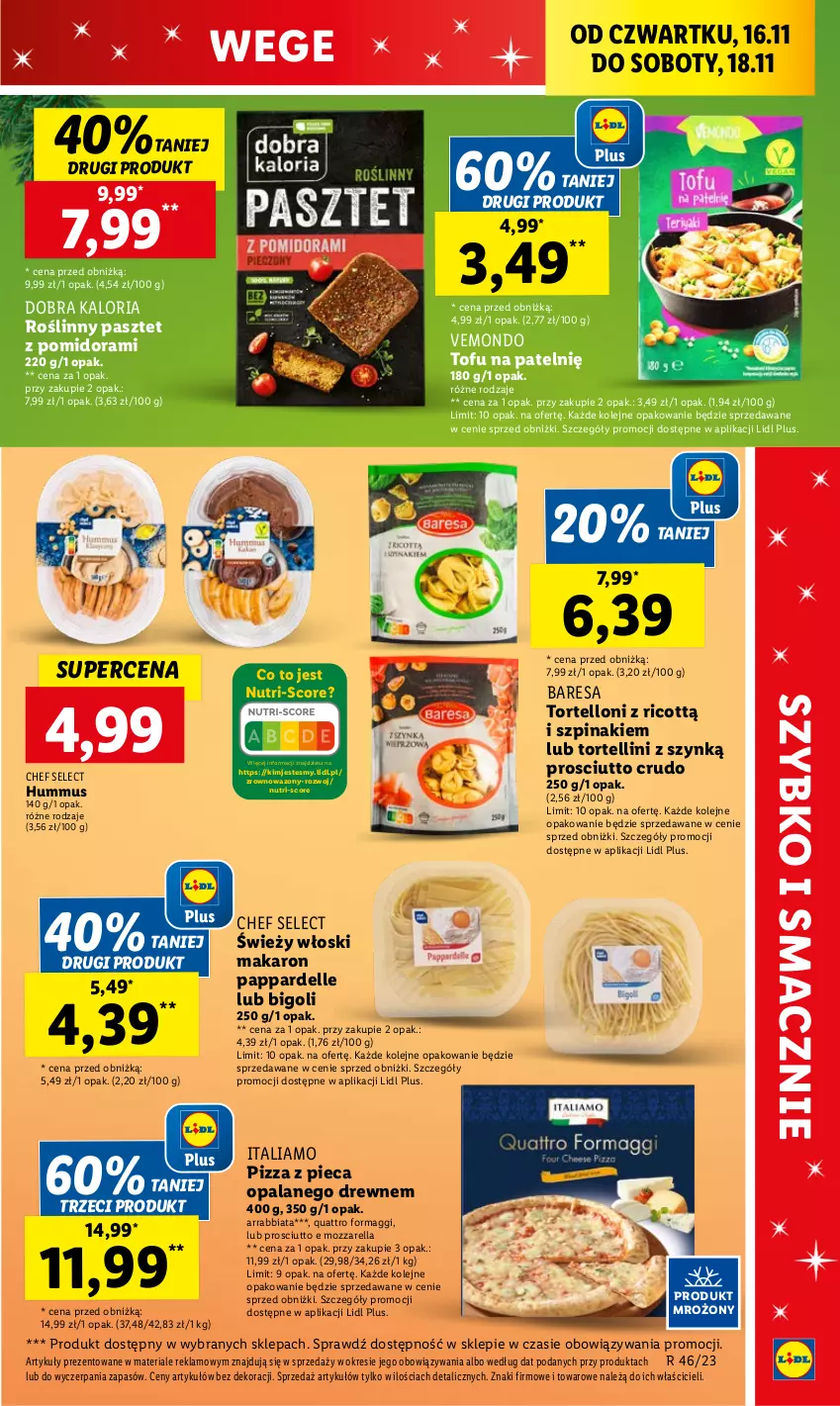 Gazetka promocyjna Lidl - GAZETKA - ważna 16.11 do 18.11.2023 - strona 39 - produkty: Dell, Hummus, Maggi, Makaron, Mozzarella, Mus, Olej, Pasztet, Piec, Pizza, Prosciutto, Szpinak, Tofu, Tortelloni, Wazon