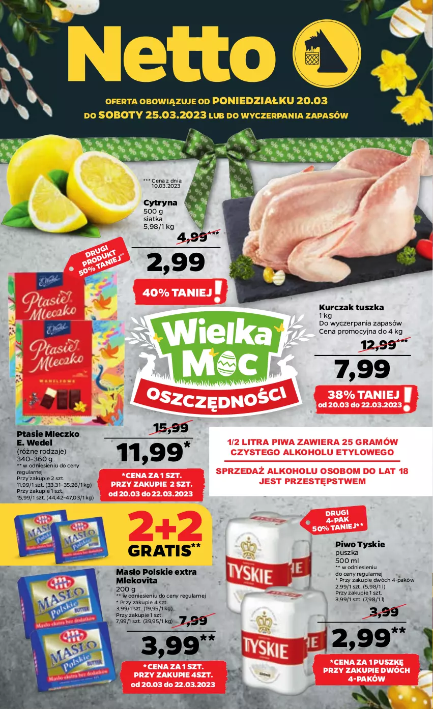 Gazetka promocyjna Netto - Artykuły spożywcze - ważna 20.03 do 25.03.2023 - strona 1 - produkty: E. Wedel, Gra, Kawa, Kawa mielona, Kurczak, Masło, Mleczko, Mleko, Mlekovita, Piwa, Piwo, Ptasie mleczko, Siatka, Tusz, Tyskie