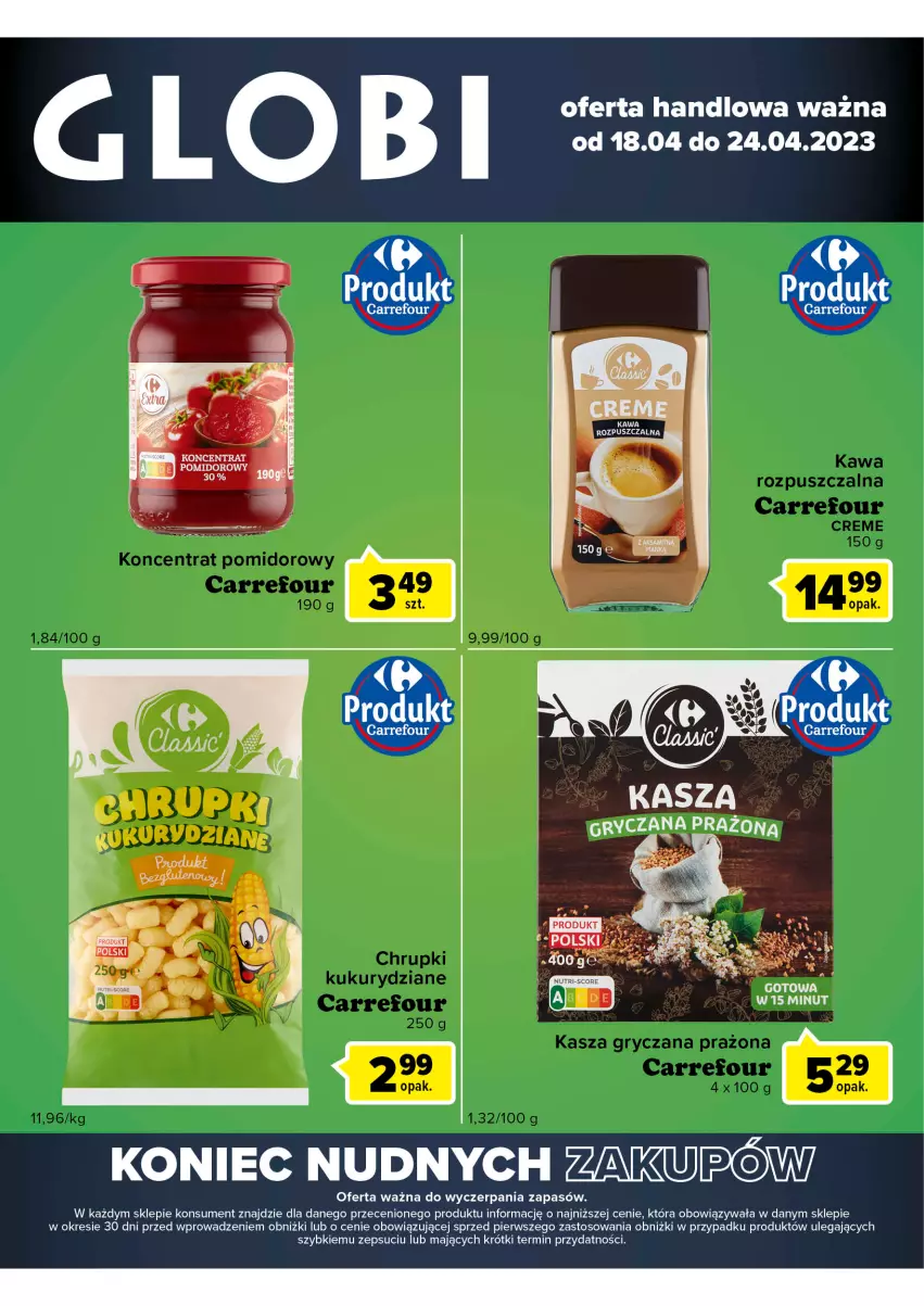 Gazetka promocyjna Carrefour - Gazetka Globi - ważna 18.04 do 24.04.2023 - strona 2 - produkty: Koncentrat pomidorowy