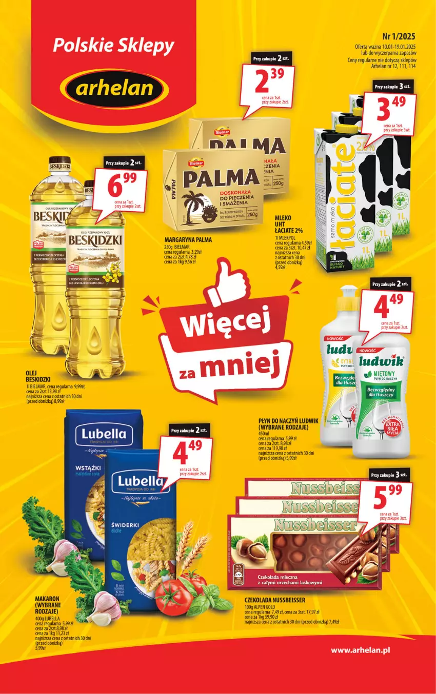 Gazetka promocyjna Arhelan - Gazetka - ważna 10.01 do 19.01.2025 - strona 1 - produkty: Beskidzki, Czekolada, Ludwik, Margaryna, Mleko, Olej, Palma, Ser, Tera