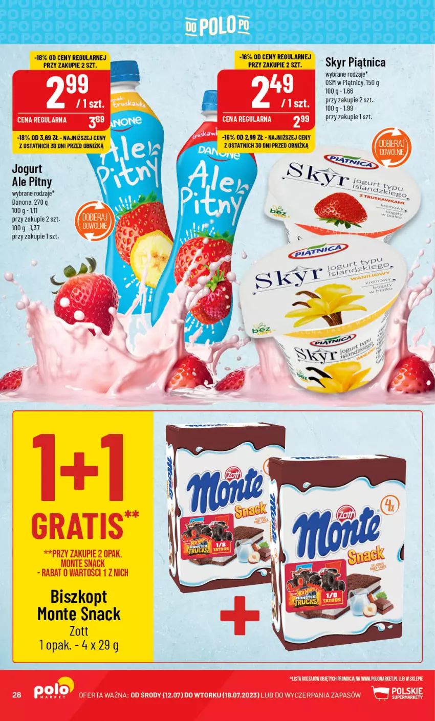 Gazetka promocyjna PoloMarket - Gazetka pomocyjna - ważna 12.07 do 18.07.2023 - strona 28 - produkty: Danone, Gra, Jogurt, Monte, Piątnica, Zott