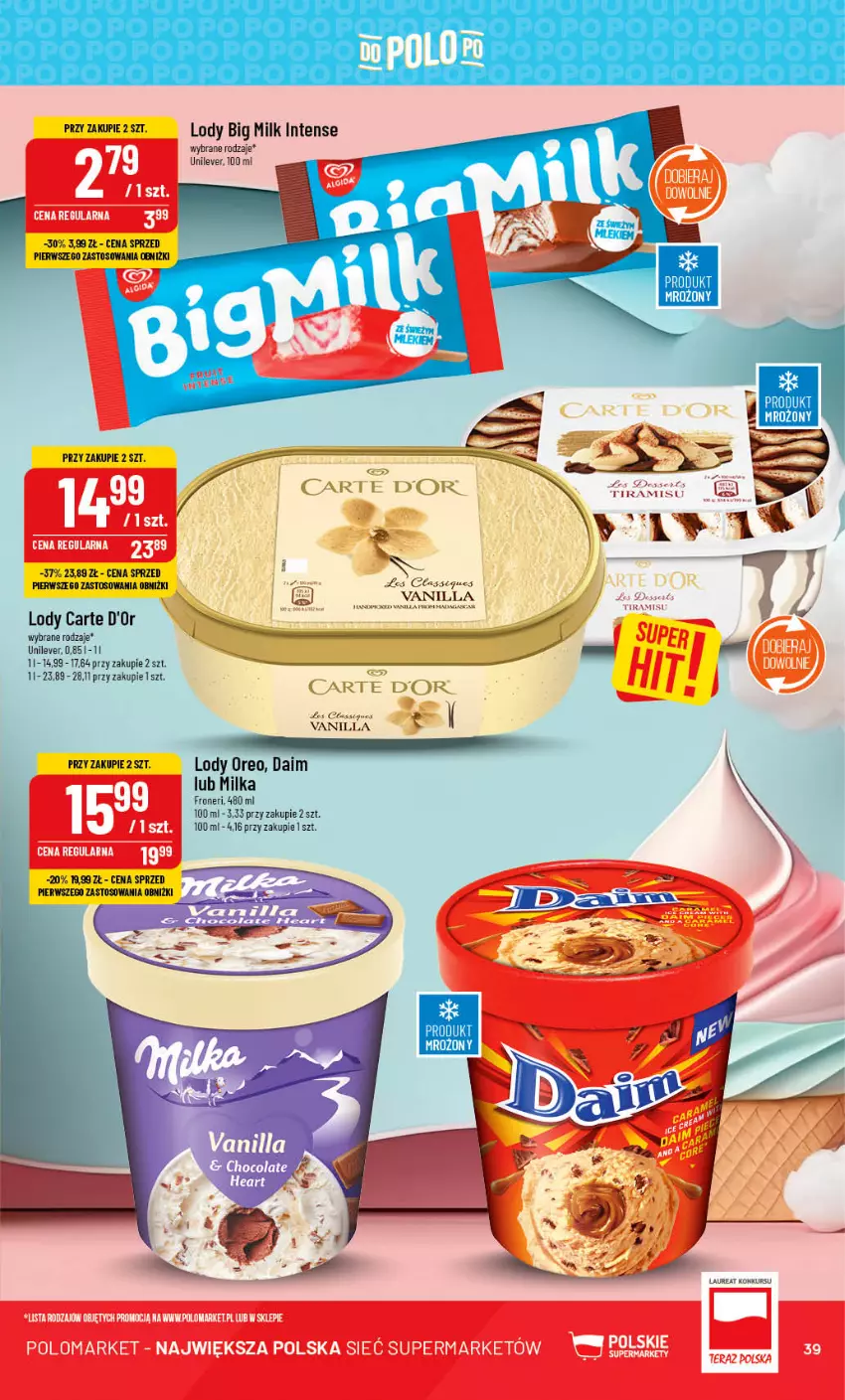 Gazetka promocyjna PoloMarket - Gazetka pomocyjna - ważna 12.07 do 18.07.2023 - strona 39 - produkty: Big Milk, Carte d'Or, Laur, Lody, Milka, Oreo, Piec