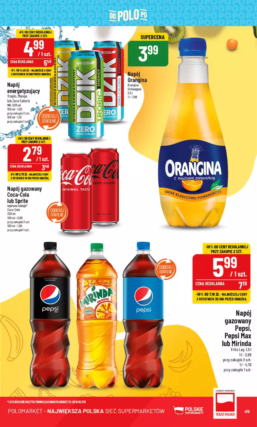 Gazetka promocyjna PoloMarket - Gazetka pomocyjna - ważna 12.07 do 18.07.2023 - strona 49 - produkty: Coca-Cola, Fa, Gin, Laur, Mango, Mirinda, Napój, Napój gazowany, Pepsi, Pepsi max, Schweppes, Sprite