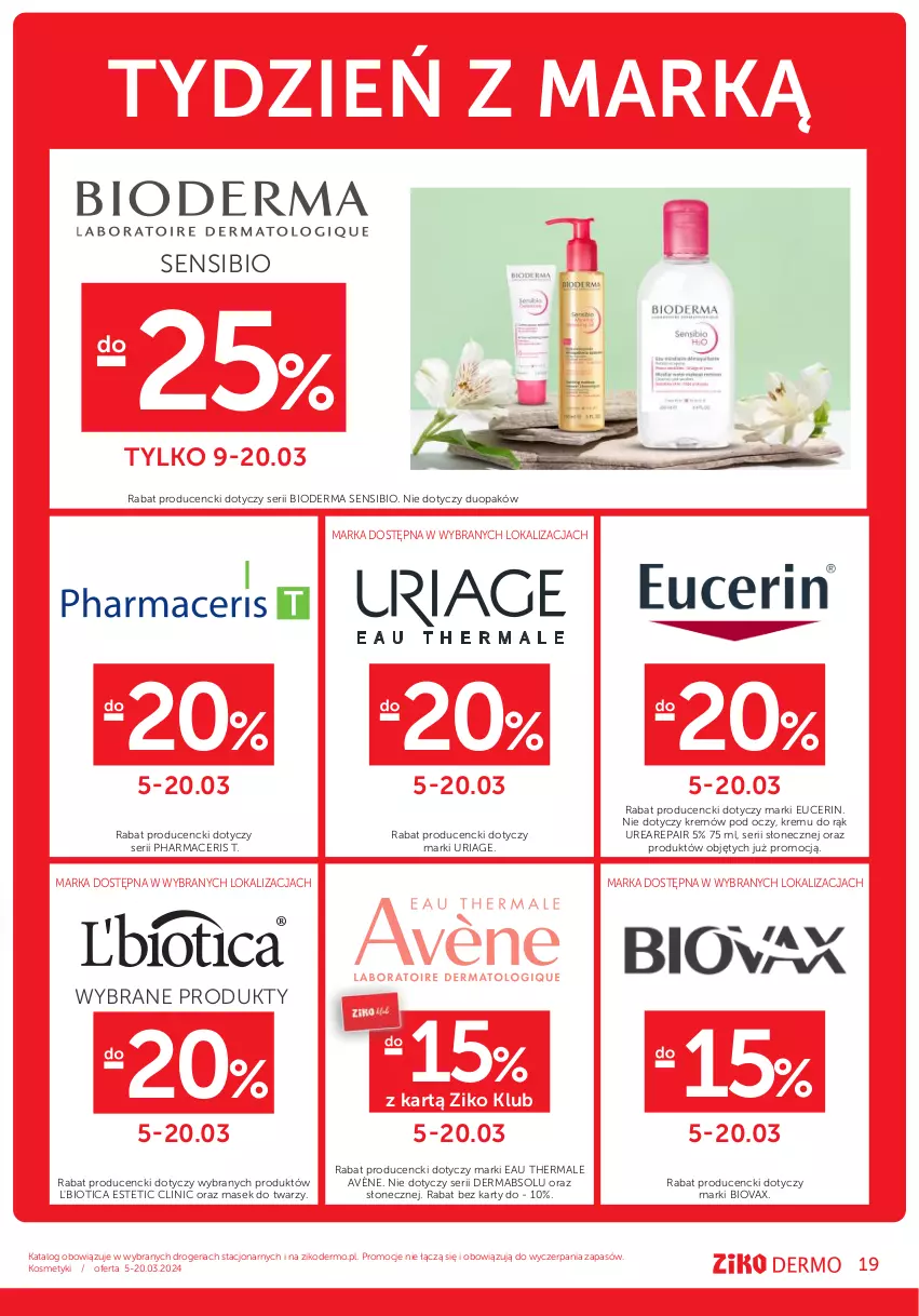 Gazetka promocyjna Ziko - Gazetka Ziko Dermo - ważna 05.03 do 20.03.2024 - strona 19 - produkty: Acer, Avène, Bioderma, Biovax, Clin, L'Biotica, Pharmaceris, Ser