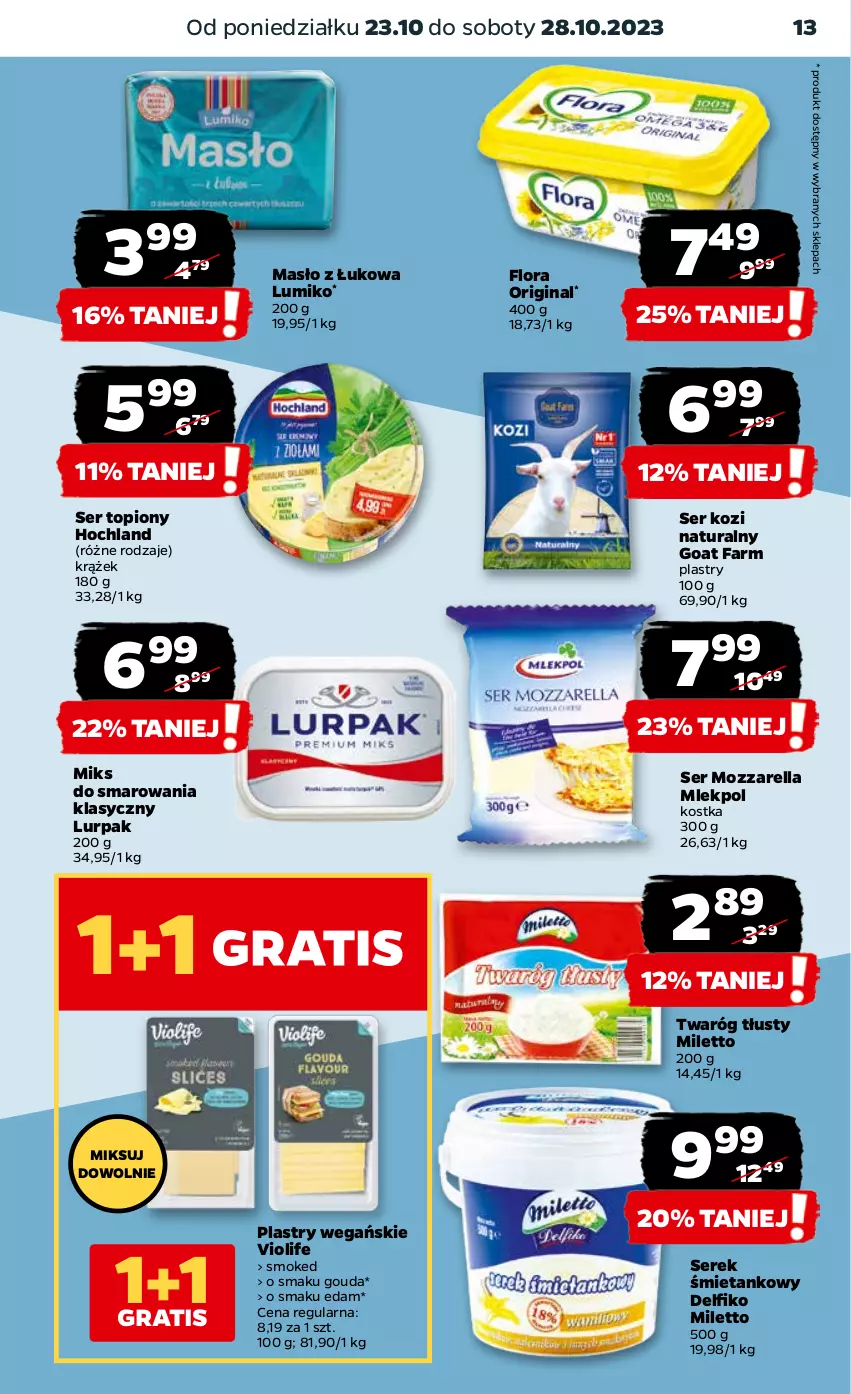 Gazetka promocyjna Netto - Artykuły spożywcze - ważna 23.10 do 28.10.2023 - strona 13 - produkty: Edam, Fa, Flora, Gin, Gouda, Hochland, Lurpak, Masło, Mozzarella, Ser, Ser kozi, Ser topiony, Serek, Top, Twaróg, Twaróg tłusty