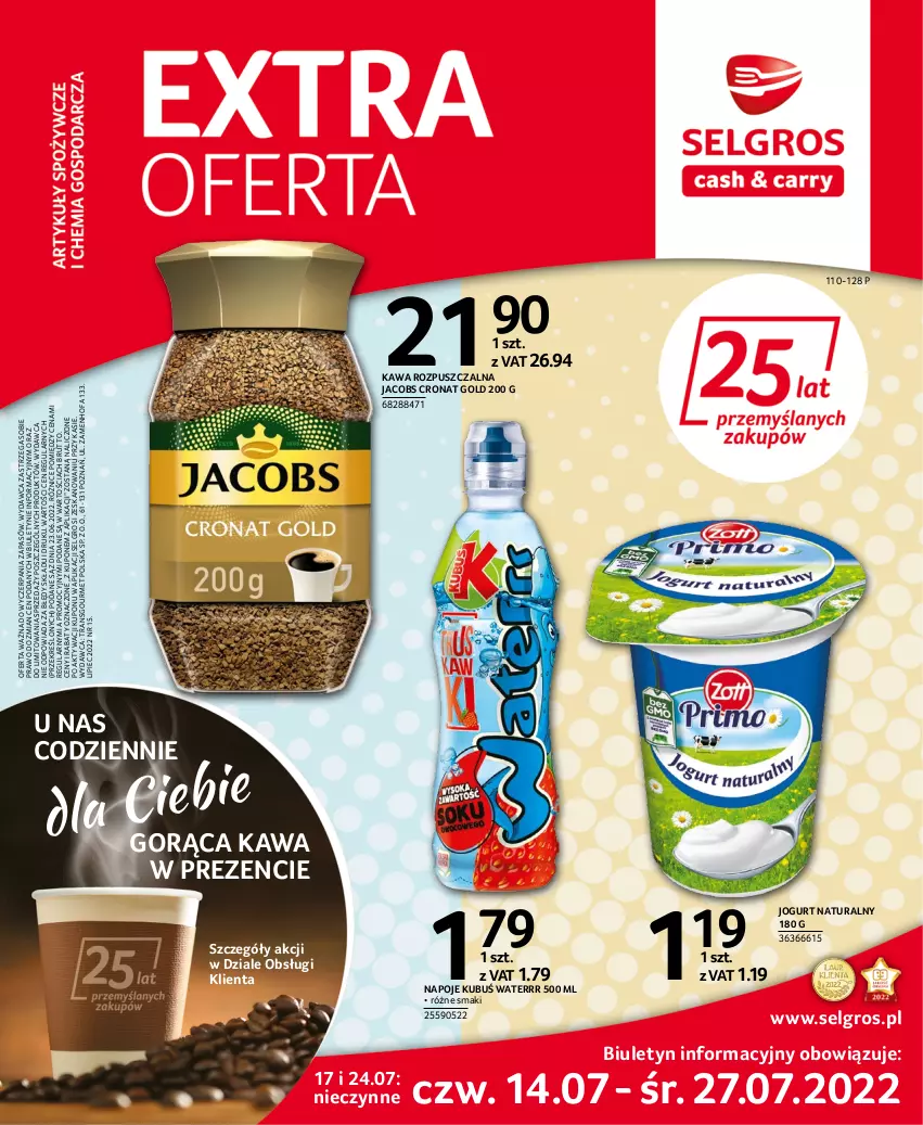 Gazetka promocyjna Selgros - Extra Oferta - ważna 14.07 do 27.07.2022 - strona 1 - produkty: Fa, Jacobs, Jogurt, Jogurt naturalny, Kawa, Kawa rozpuszczalna, Kubuś, Kubuś Waterrr, LG, Napoje, Piec, Tran