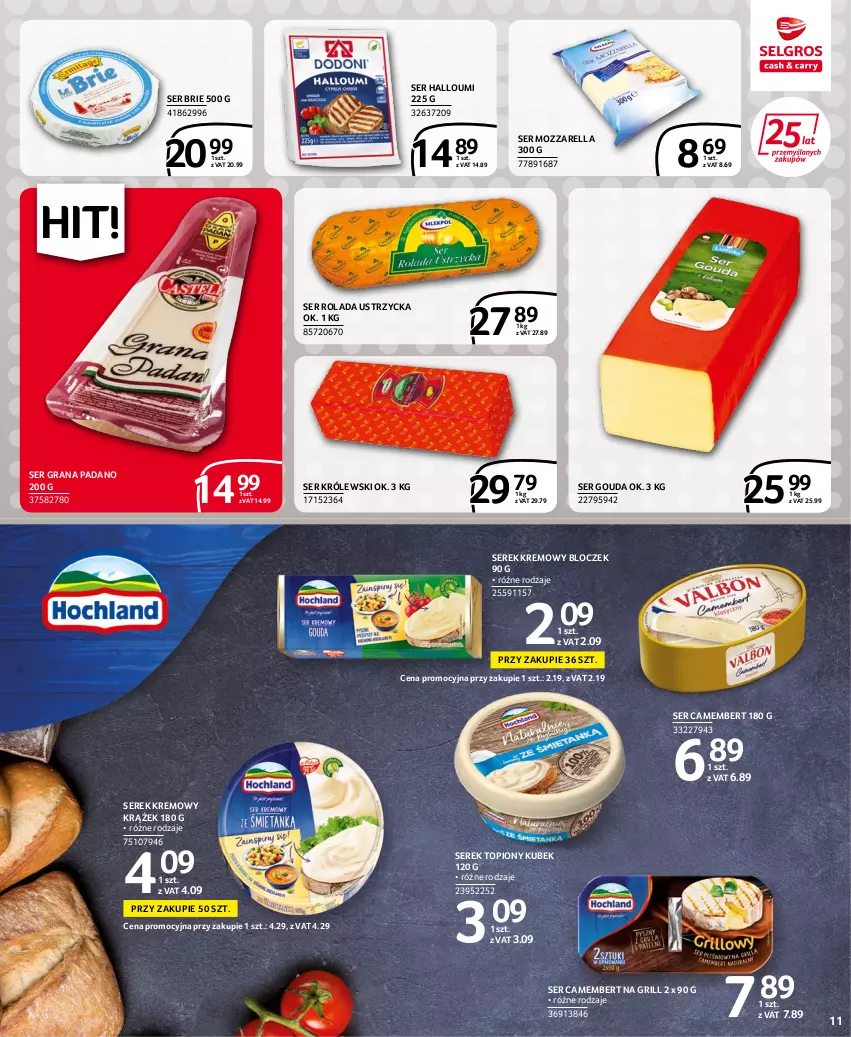 Gazetka promocyjna Selgros - Extra Oferta - ważna 14.07 do 27.07.2022 - strona 11 - produkty: Brie, Camembert, Gouda, Gra, Grill, Królewski, Kubek, Mozzarella, Rolada, Rolada Ustrzycka, Ser, Serek, Top