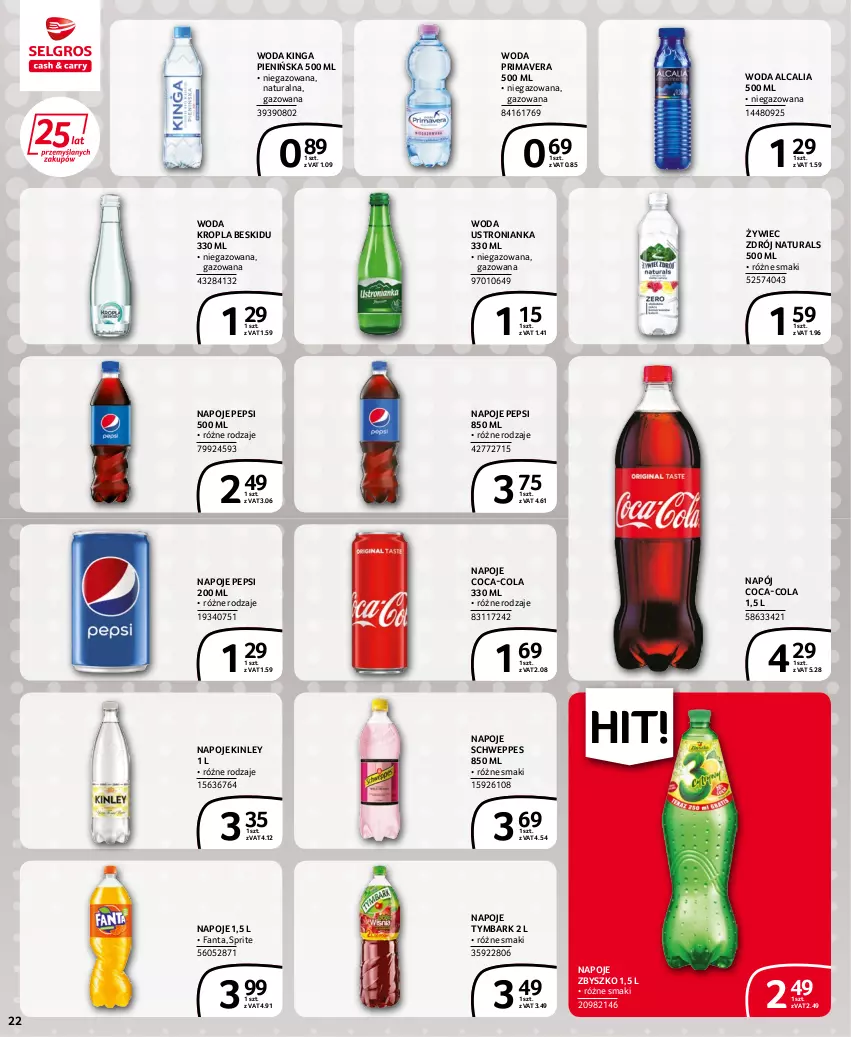 Gazetka promocyjna Selgros - Extra Oferta - ważna 14.07 do 27.07.2022 - strona 22 - produkty: Coca-Cola, Fa, Fanta, Napój, Napoje, Pepsi, Prima, Primavera, Schweppes, Sprite, Tymbark, Woda