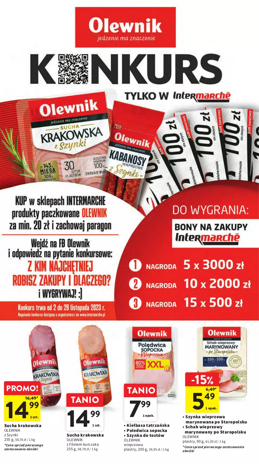 Gazetka promocyjna Intermarche - Gazetka Intermarche - ważna 02.11 do 08.11.2023 - strona 11 - produkty: Kiełbasa, Kurczak, Olewnik, Poledwica sopocka, Schab wieprzowy, Szynka, Szynka wieprzowa