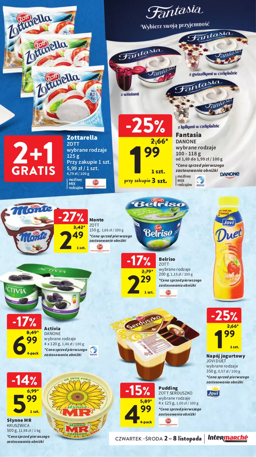 Gazetka promocyjna Intermarche - Gazetka Intermarche - ważna 02.11 do 08.11.2023 - strona 25 - produkty: Activia, Belriso, Danone, Fa, Fanta, Gra, Jogurt, Monte, Napój, Napój jogurtowy, Pudding, Ser, Słynne, Top, Zott, Zottarella