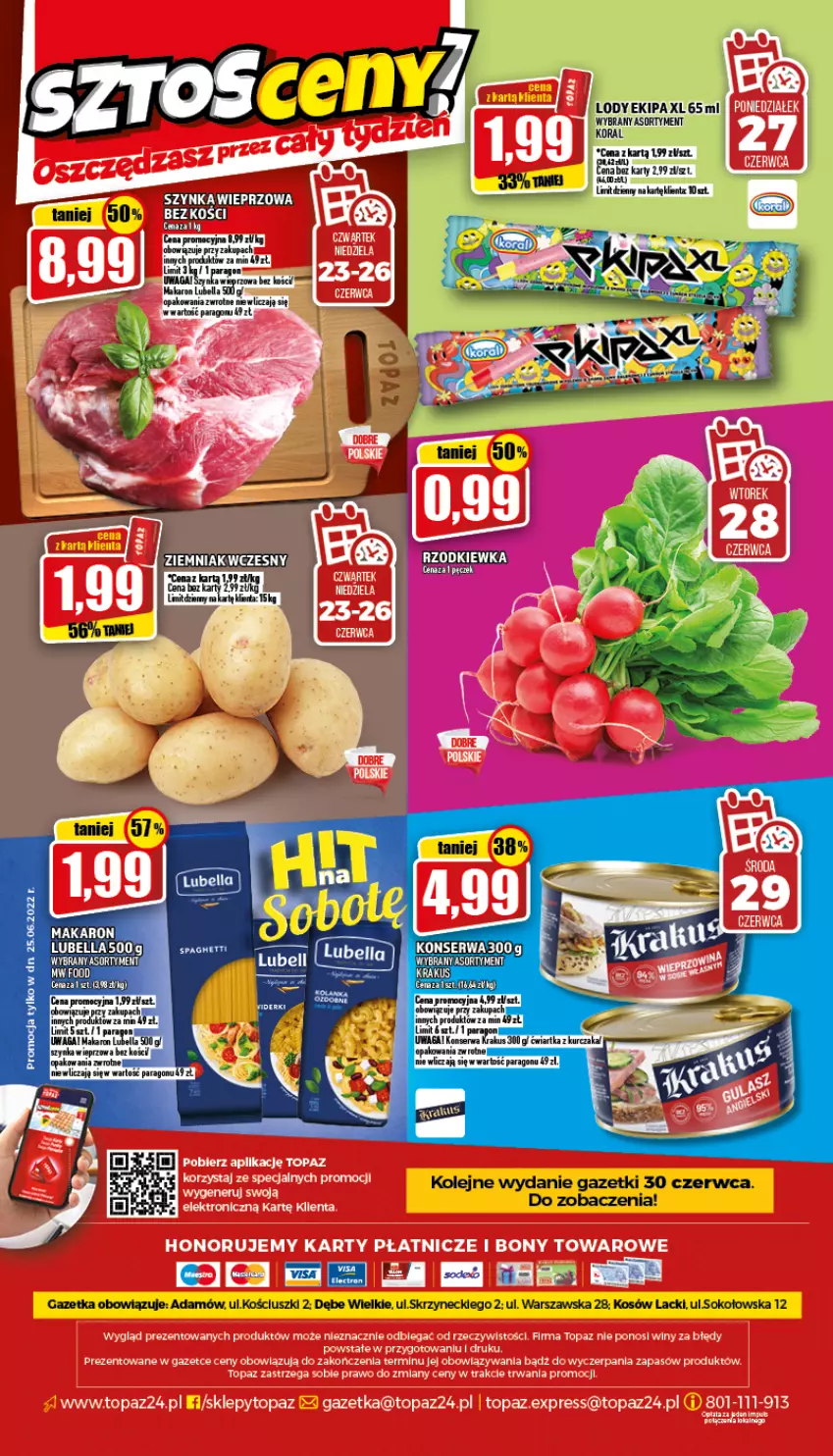 Gazetka promocyjna Topaz - Gazetka - ważna 23.06 do 29.06.2022 - strona 20 - produkty: Bell, Bella, Krakus, Lack, Lody, Lubella, Makaron, Olej, Ser, Sok