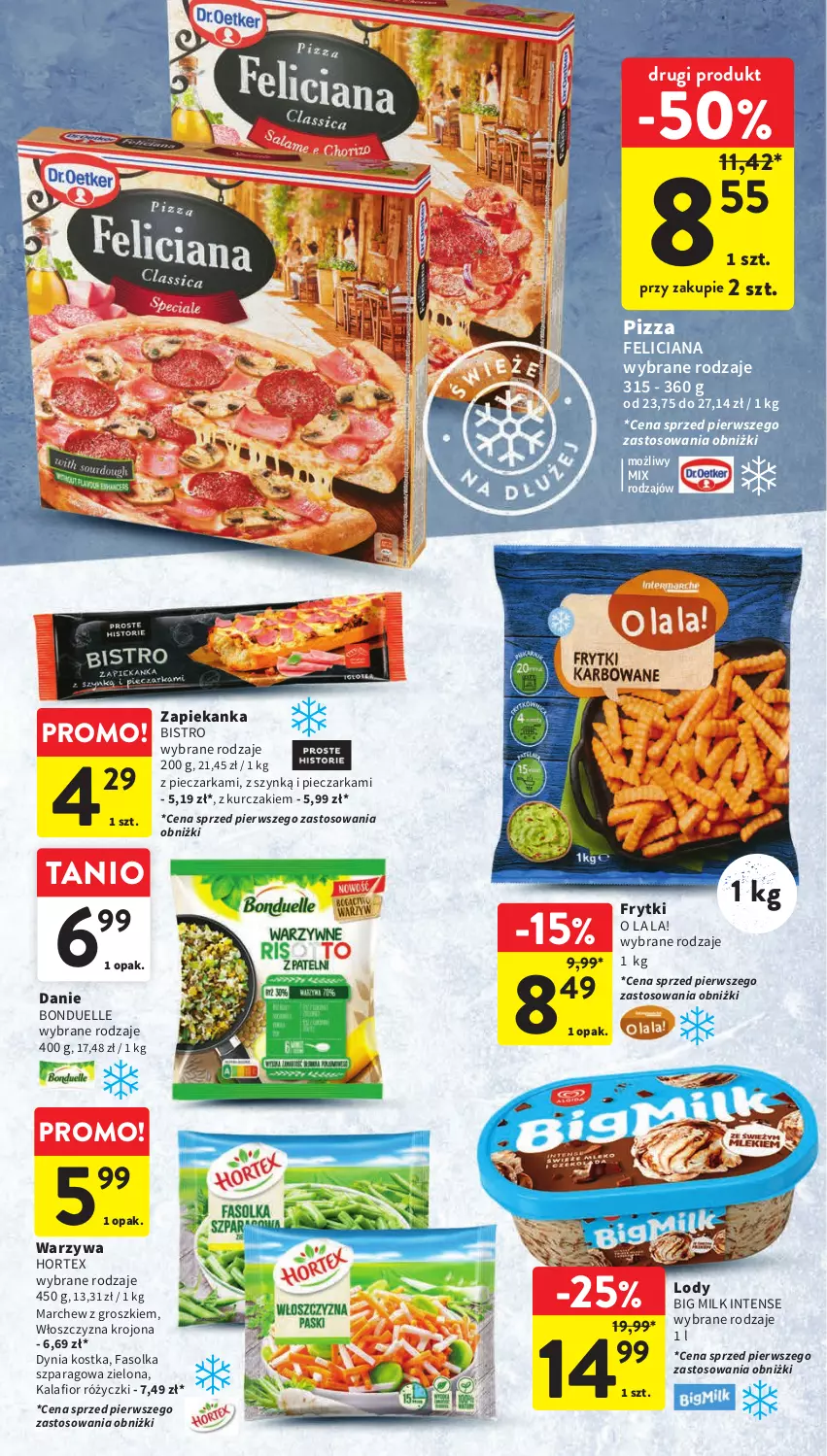 Gazetka promocyjna Intermarche - Gazetka Intermarche - ważna 26.10 do 31.10.2023 - strona 26 - produkty: Big Milk, Bonduelle, Fa, Feliciana, Frytki, Hortex, Kalafior, Kurczak, Lody, Piec, Pieczarka, Pizza, Warzywa, Zapiekanka