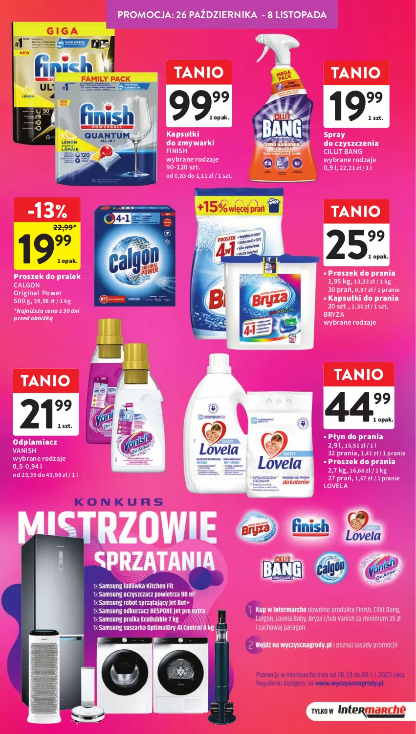 Gazetka promocyjna Intermarche - Gazetka Intermarche - ważna 26.10 do 31.10.2023 - strona 35 - produkty: Bryza, Calgon, Cillit Bang, Finish, Gin, Kapsułki do prania, LG, Lovela, Odplamiacz, Płyn do prania, Proszek do prania, Spray do czyszczenia, Top, Vanish, Zmywarki