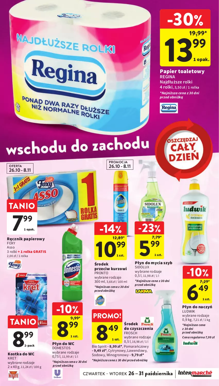 Gazetka promocyjna Intermarche - Gazetka Intermarche - ważna 26.10 do 31.10.2023 - strona 37 - produkty: Domestos, Foxy, Frosch, Gin, Gra, Kostka do wc, Kret, Ludwik, Papier, Papier toaletowy, Płyn do mycia, Płyn do wc, Pronto, Ręcznik, Rolki, Sidolux, Wino